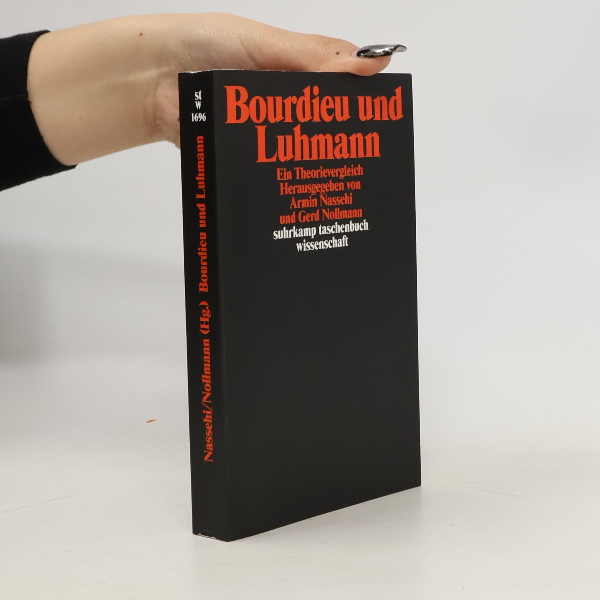 Gerd Nollmann Suhrkamp Taschenbuch Wissenschaft - 1696: Bourdieu und Luhmann