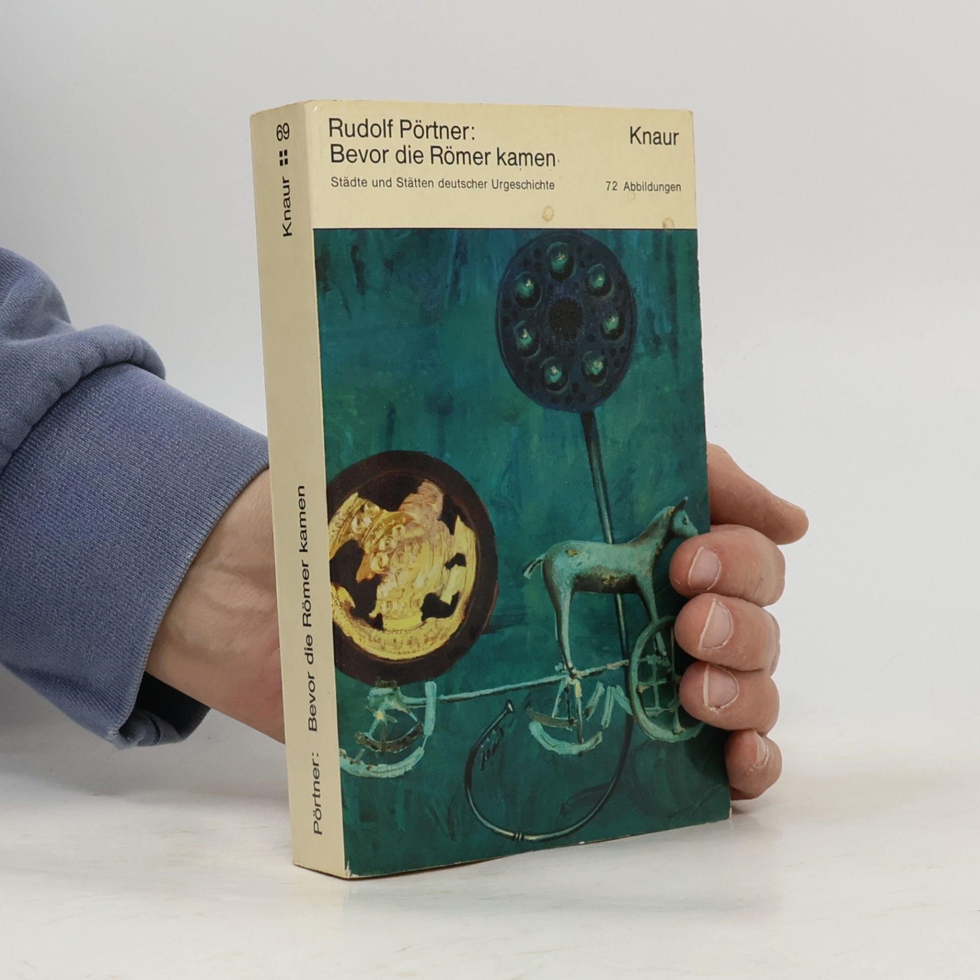 Rudolf Pörtner Bevor die Römer kamen