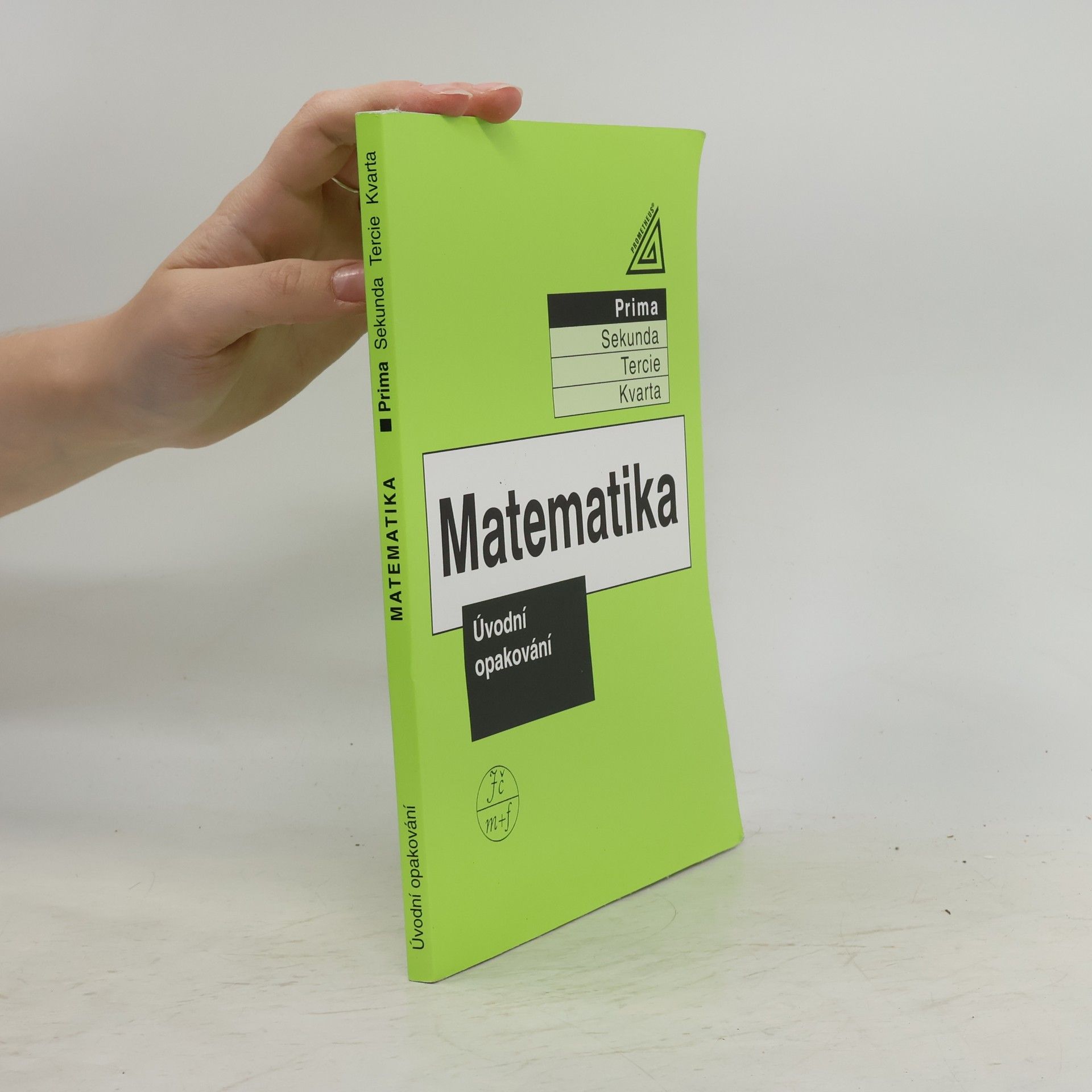 Jiří Herman Matematika. Prima, Úvodní opakování