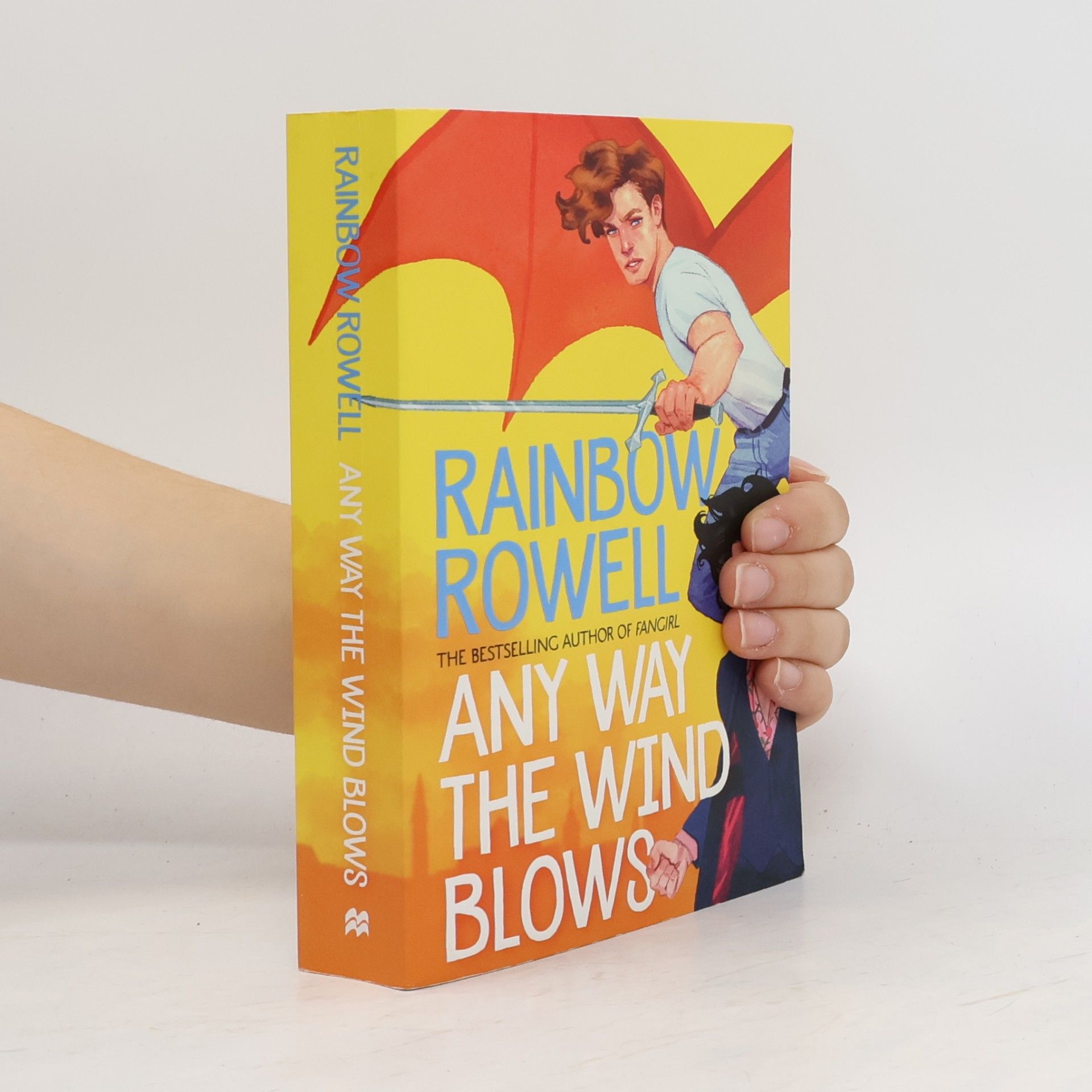 Rainbow Rowell Any way the wind blows