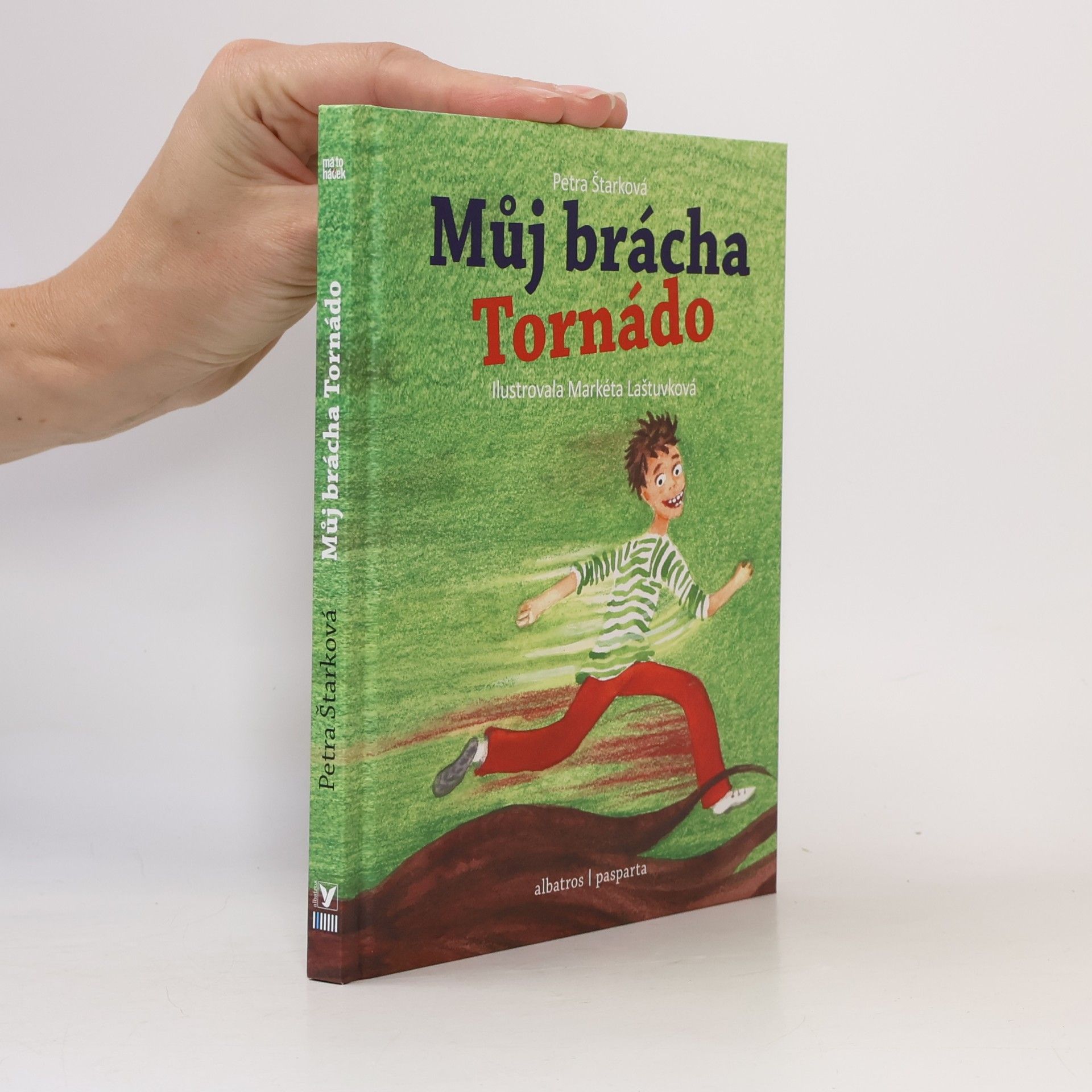 Petra Štarková Můj brácha Tornádo