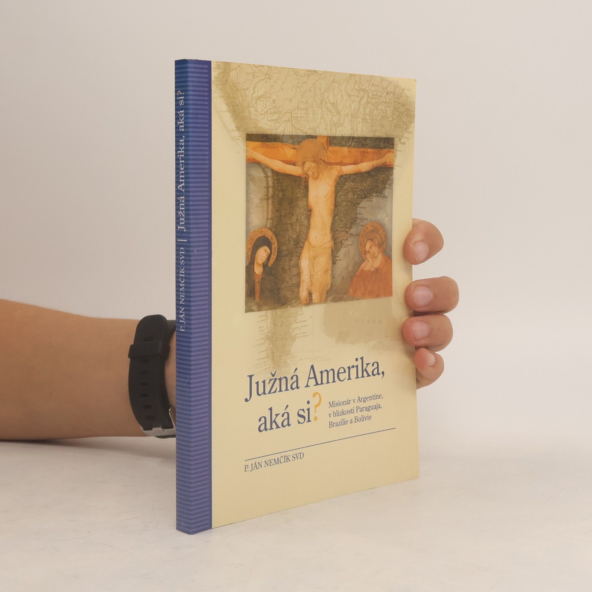 Ján Nemčík Južná Amerika, aká si?