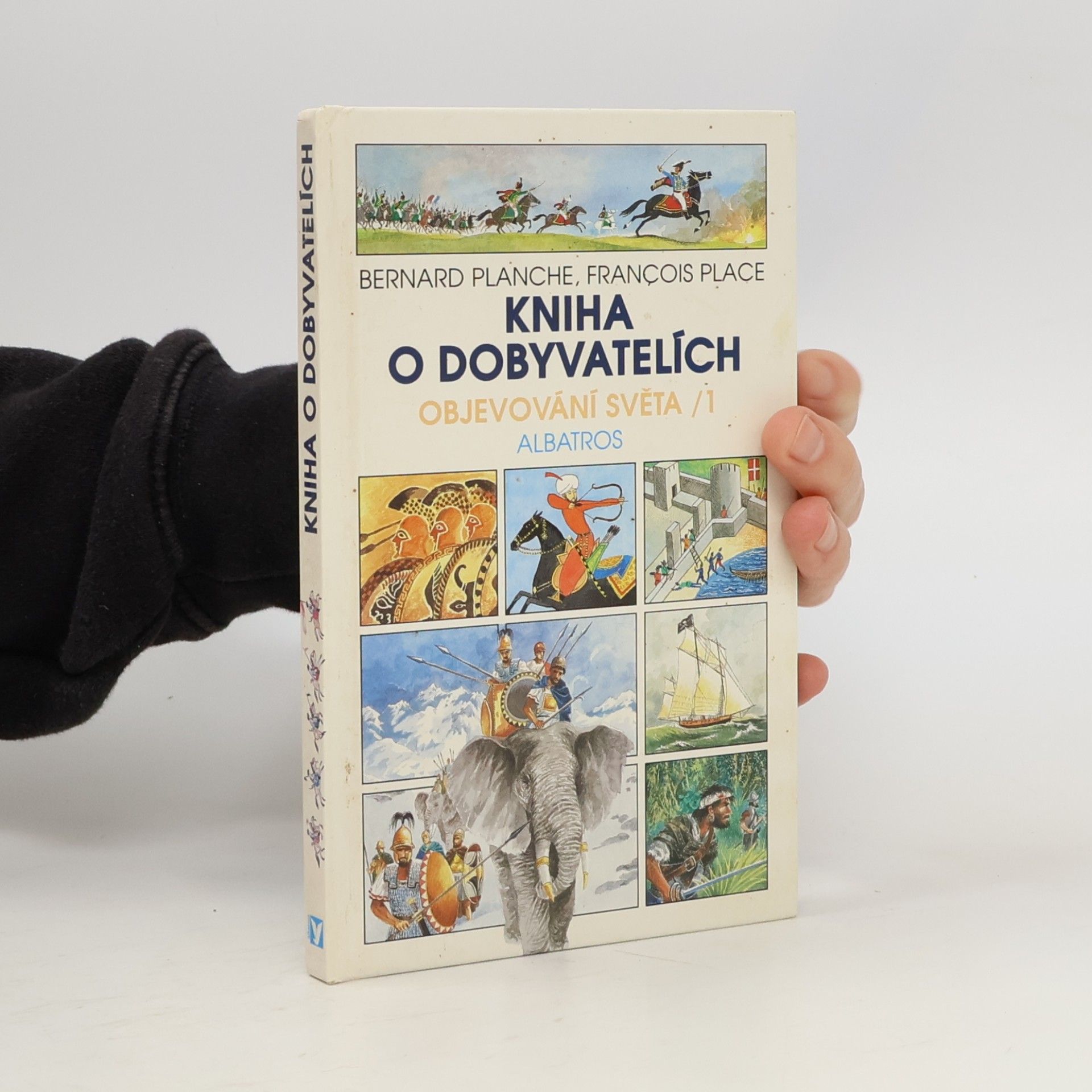 Kniha o dobyvatelích, objevování světa 1