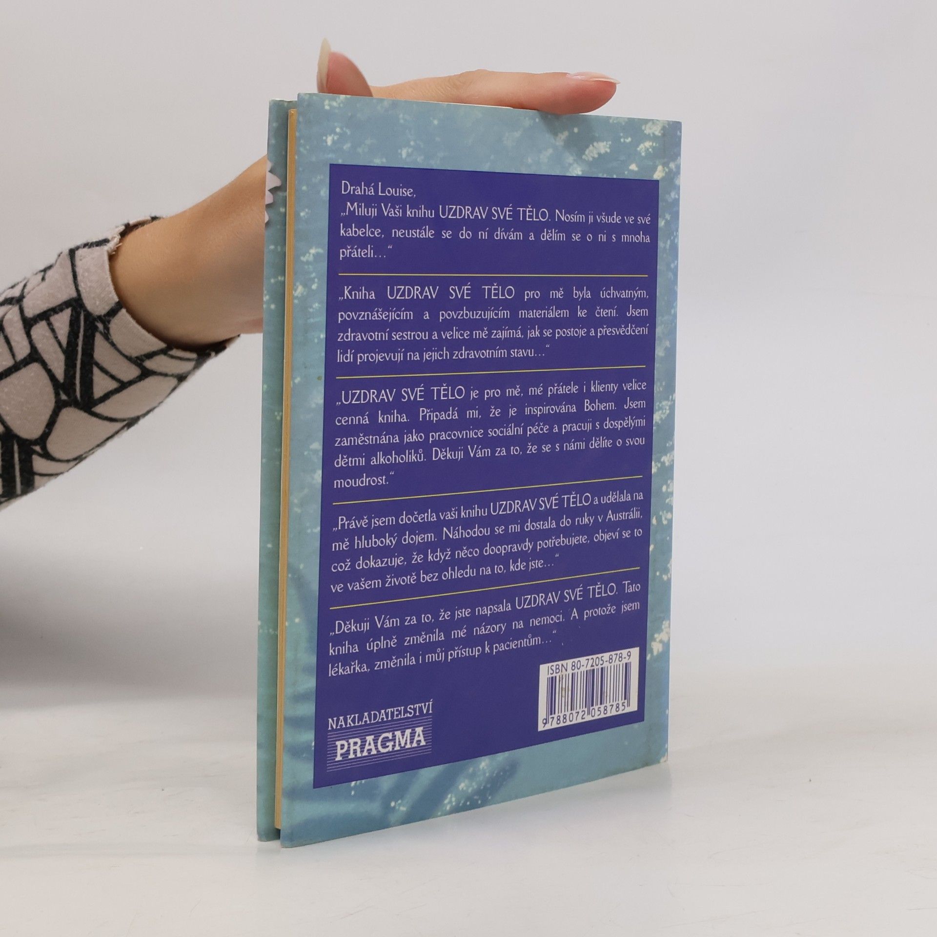 Louise Lynn Hay Uzdrav své tělo: Původ nemocí a metafyzický způsob, jak je překonat