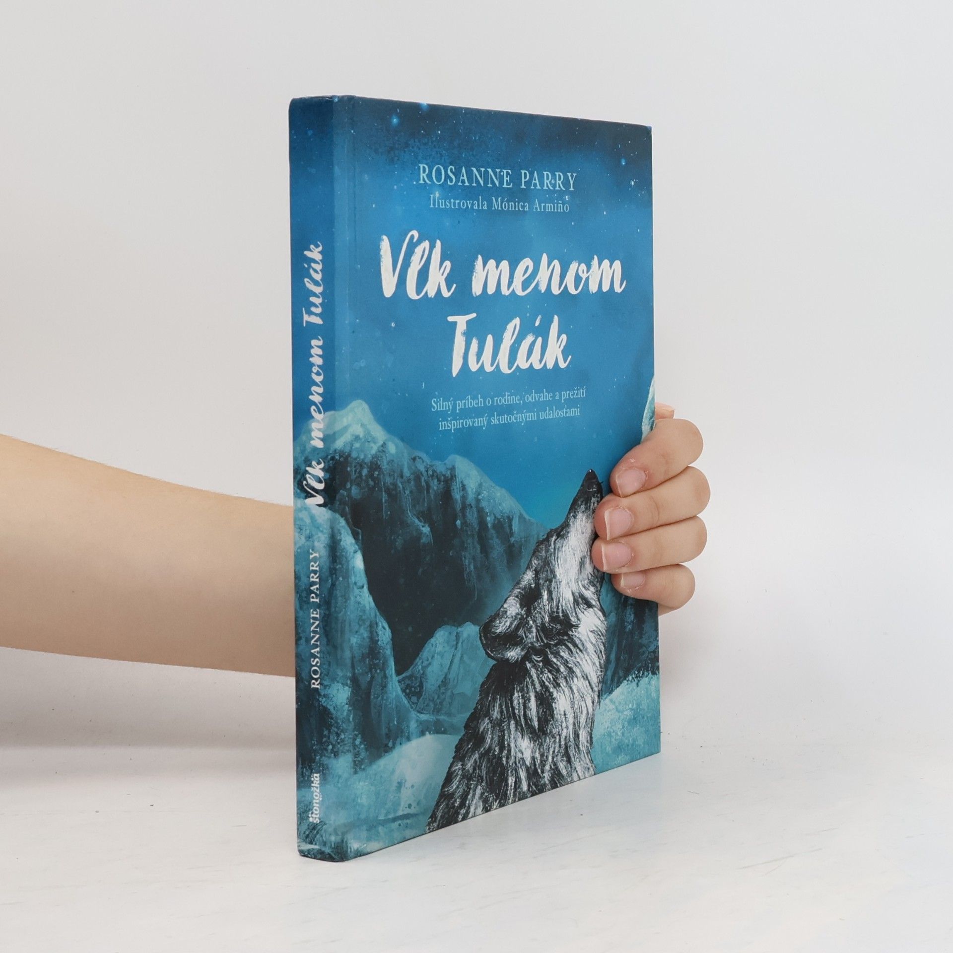 Rosanne Parry Vlk menom Tulák