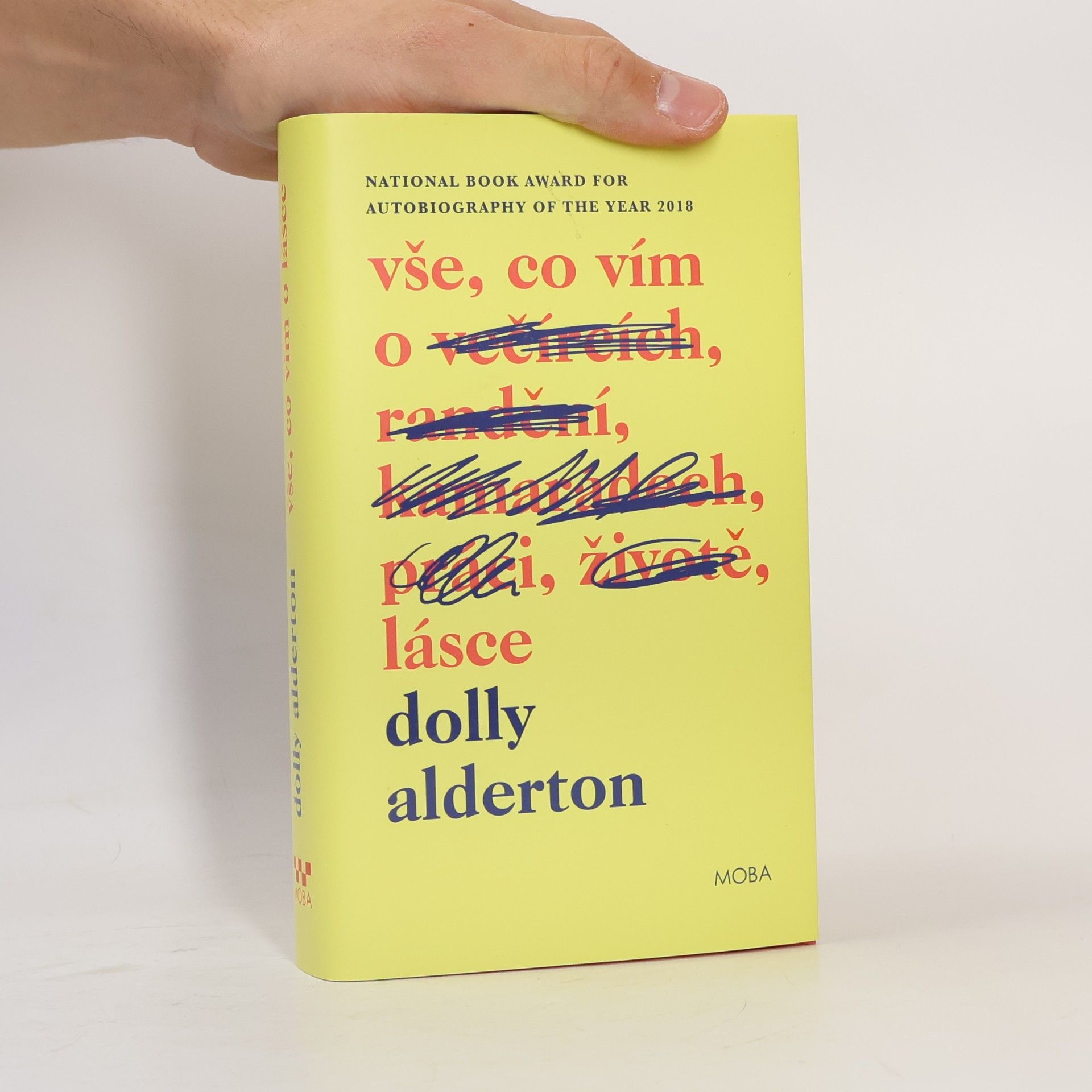 Dolly Alderton Vše, co vím o lásce