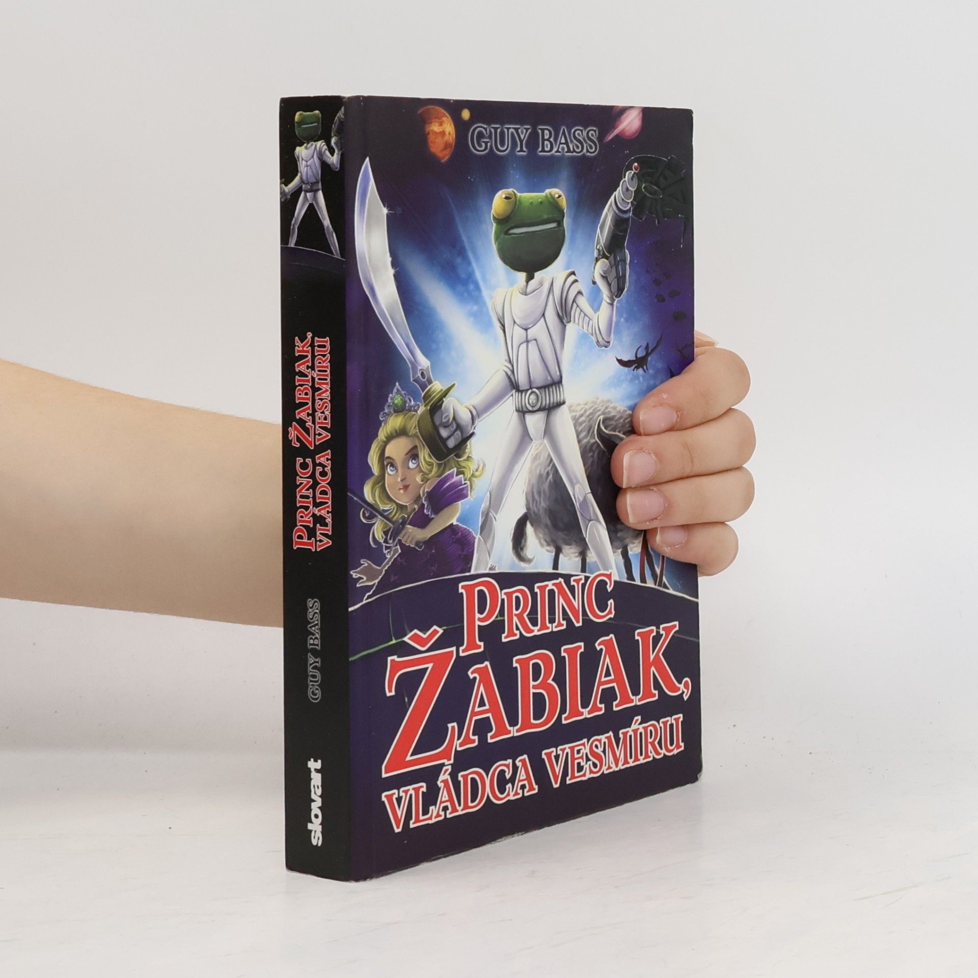 Guy Bass Princ Žabiak, vládca vesmíru