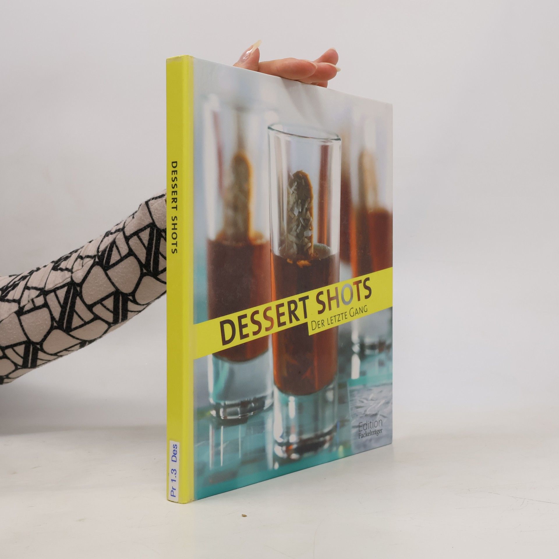 Fackelträger Verlag Dessert Shots