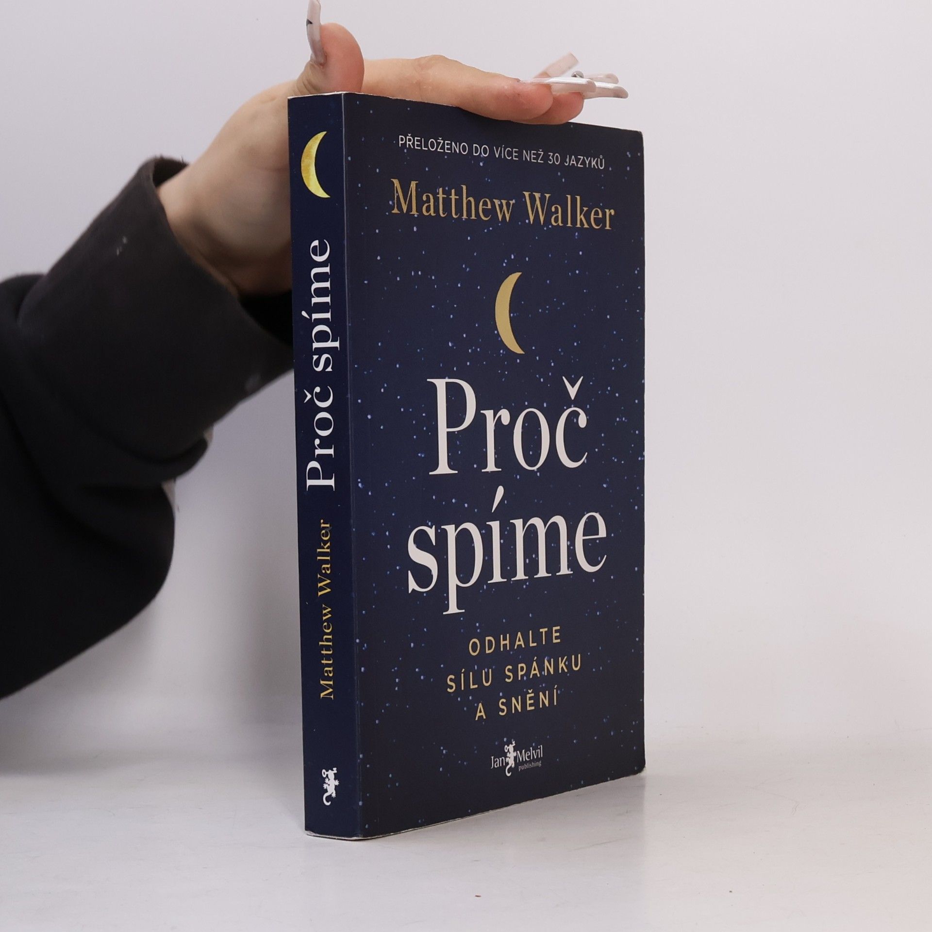 Matthew Walker Proč spíme