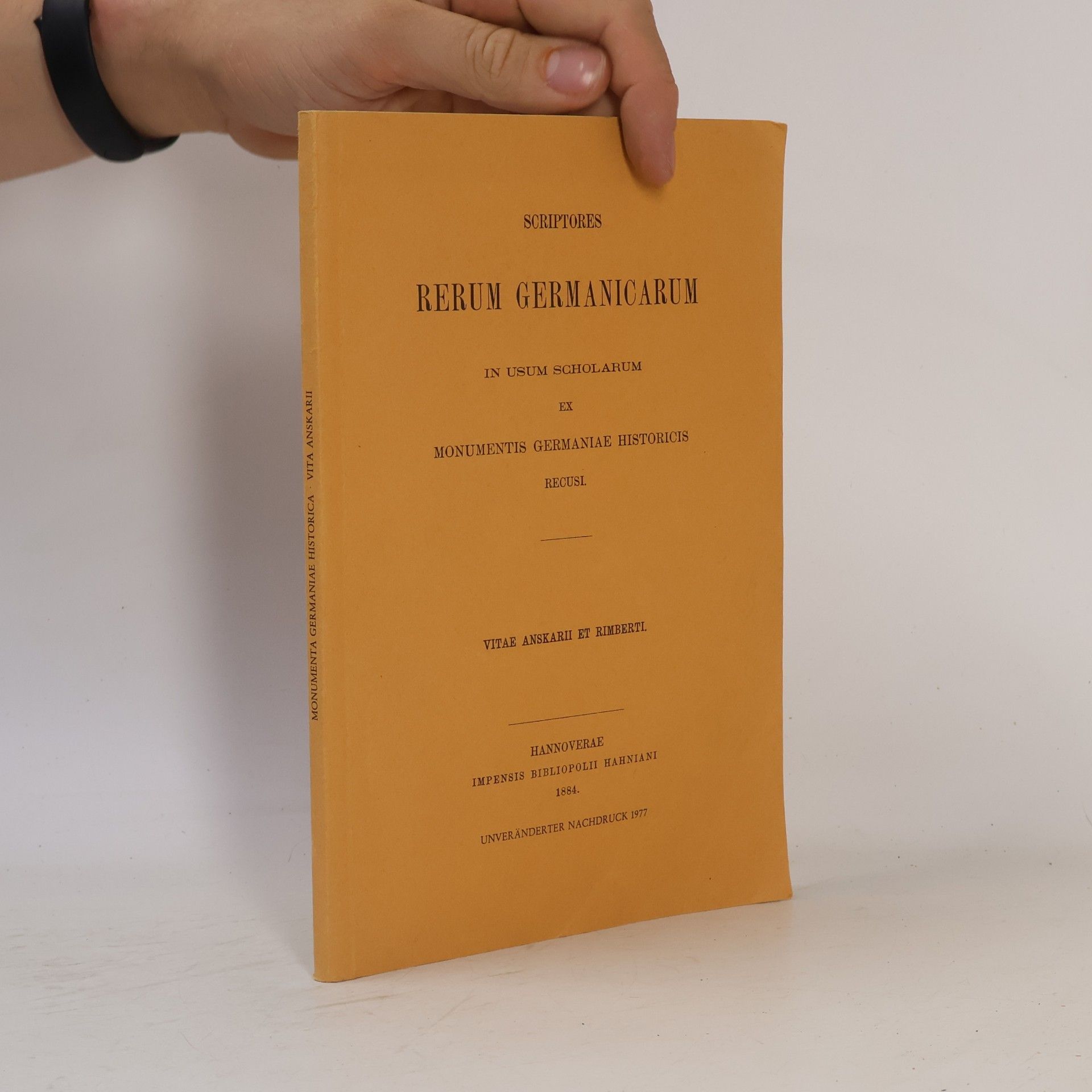 Autorenkollektiv Scriptores rerum Germanicarum in usum scholarum ex Monumentis Germaniae historicis