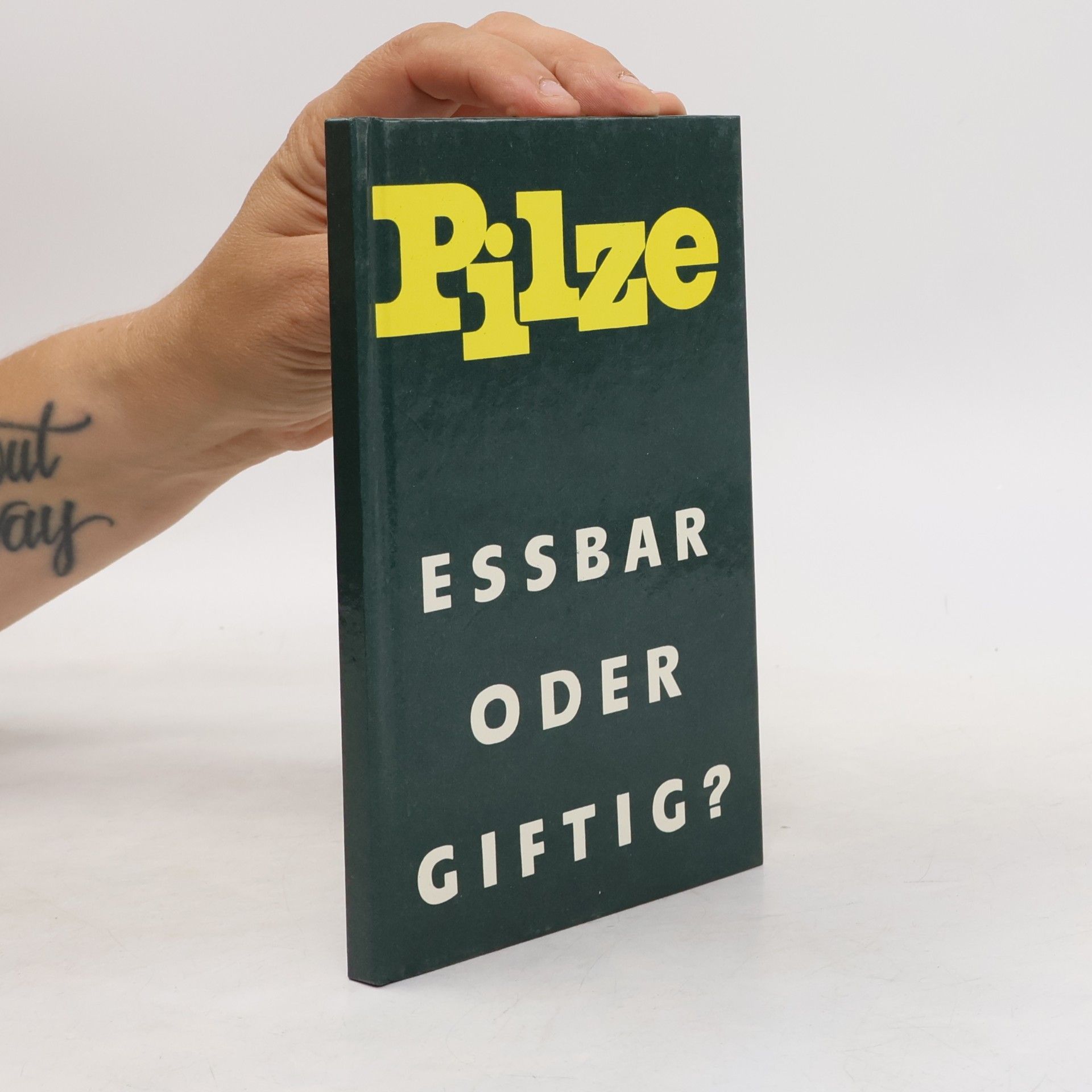 Alfred Birkfeld Pilze, essbar oder giftig?