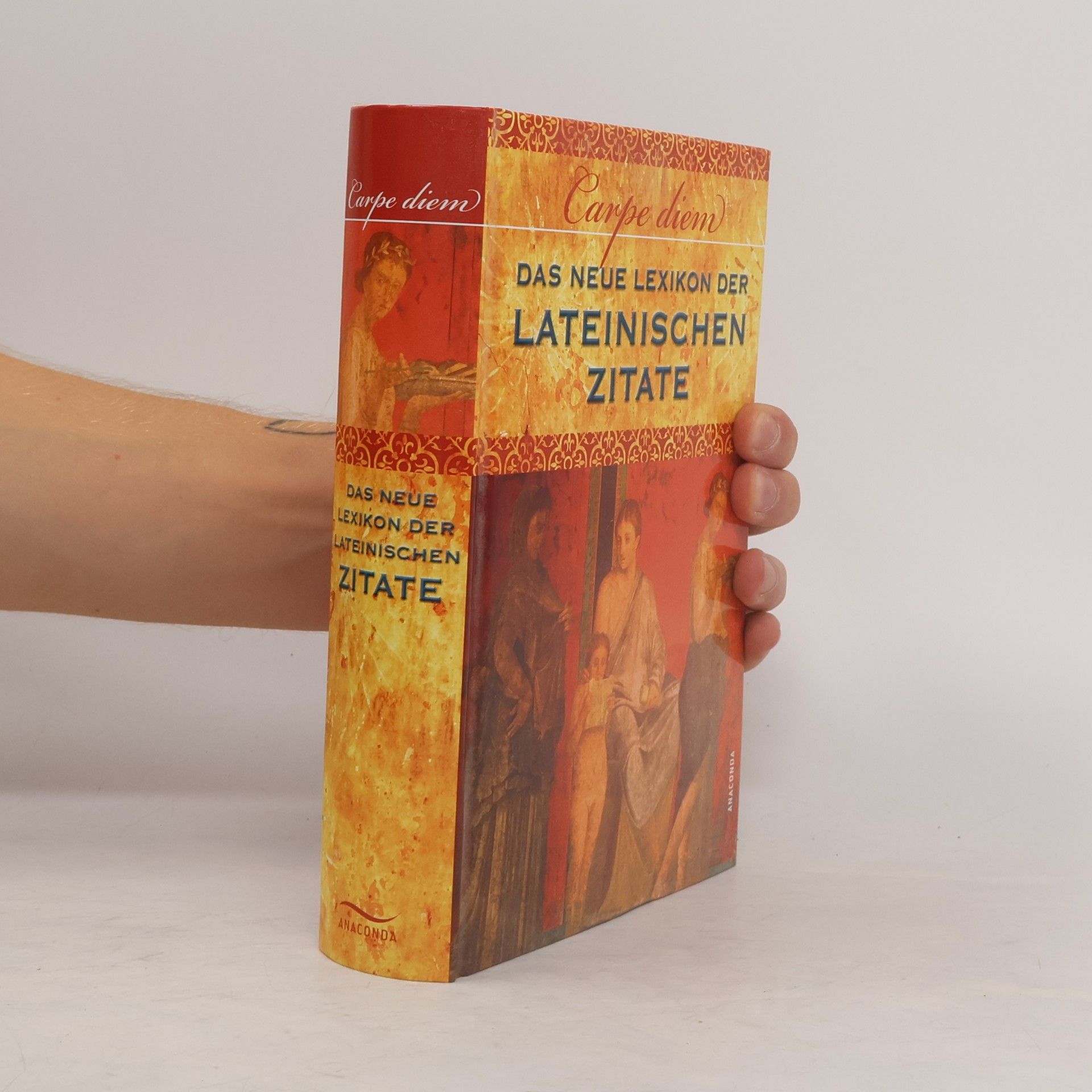 Kolektiv autorů Carpe diem! Das neue Lexikon der lateinischen Zitate
