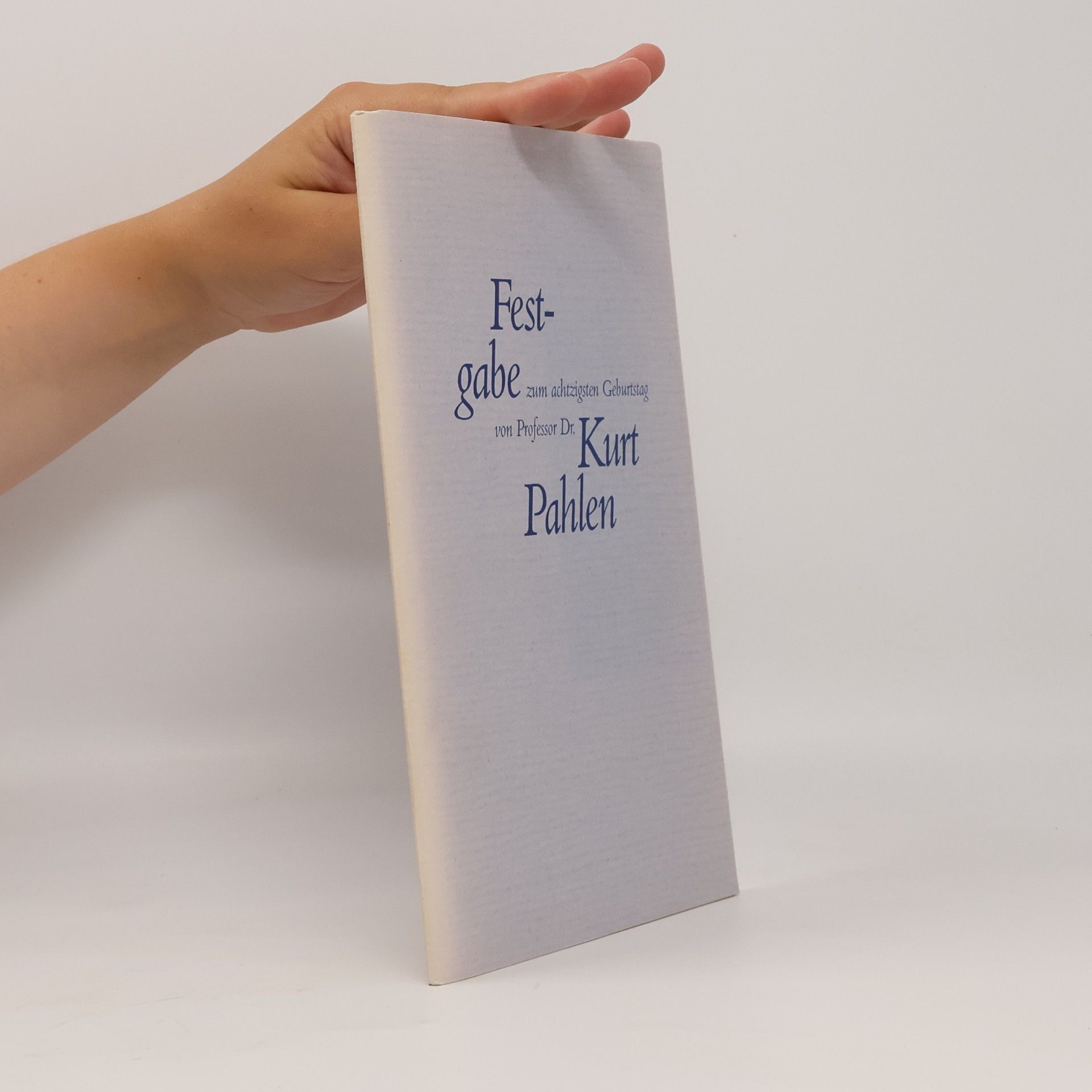 Werner Pfister Festgabe zum achtzigsten Geburtstag von Professor Dr. Kurt Pahlen, 26. Mai 1987