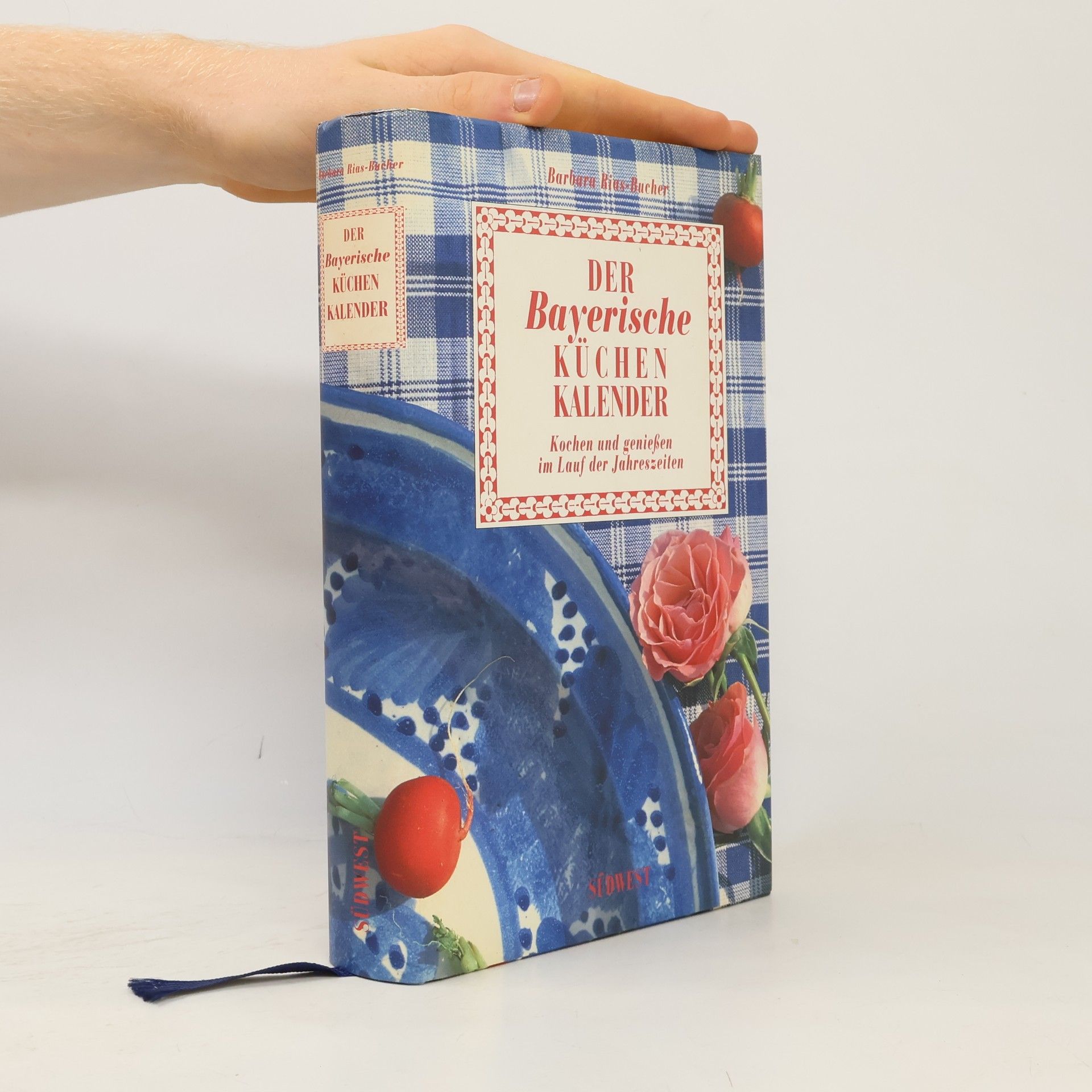Barbara Rias-Bucher Der bayerische Küchenkalender