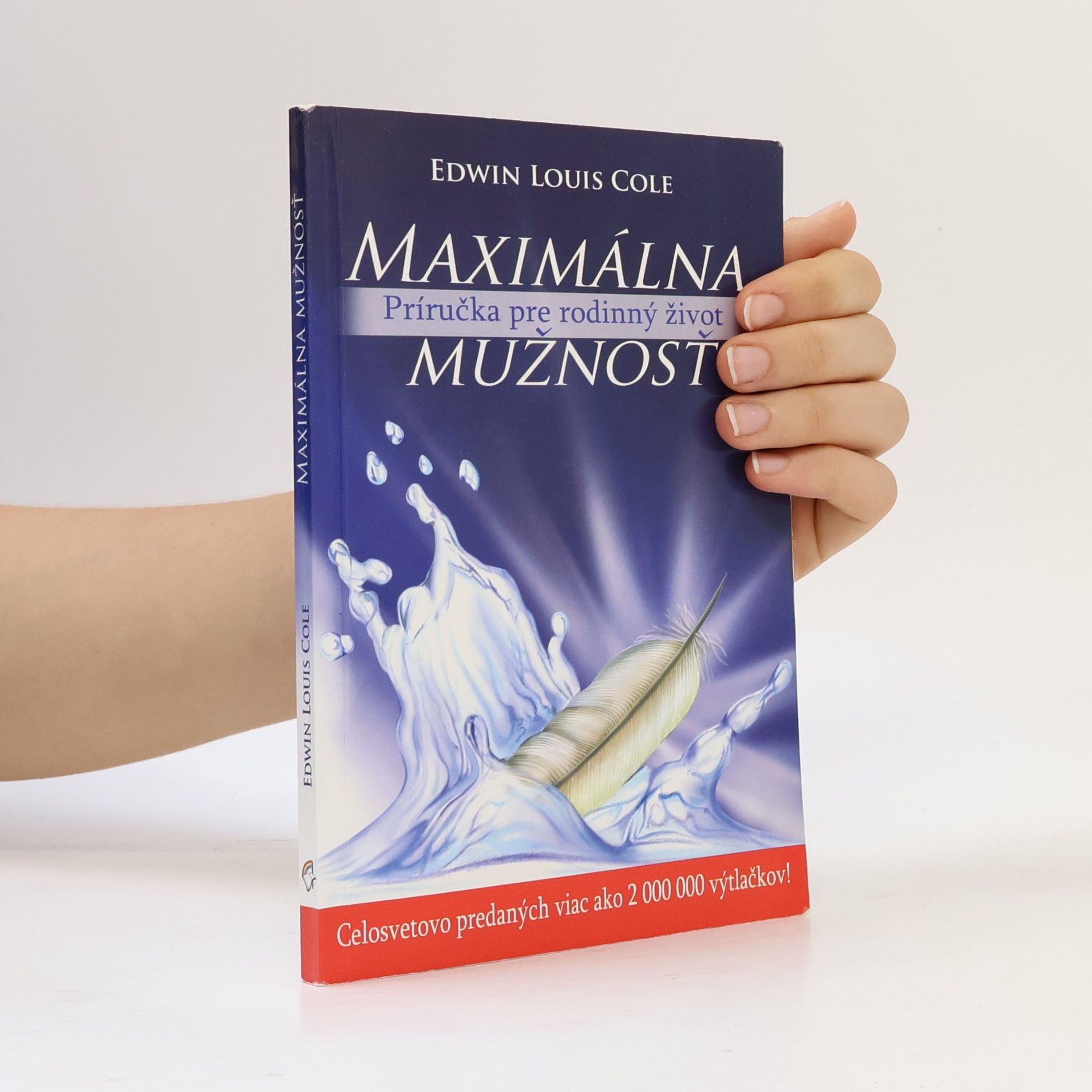 Edwin Louis Cole Maximálna mužnosť