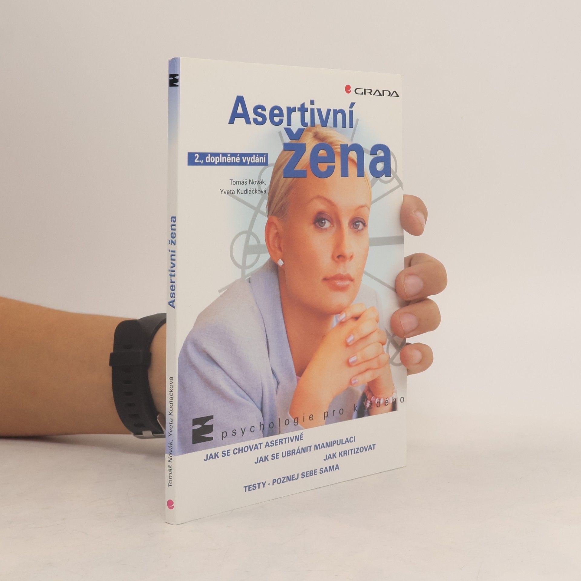 Yveta Kudláčková Asertivní žena