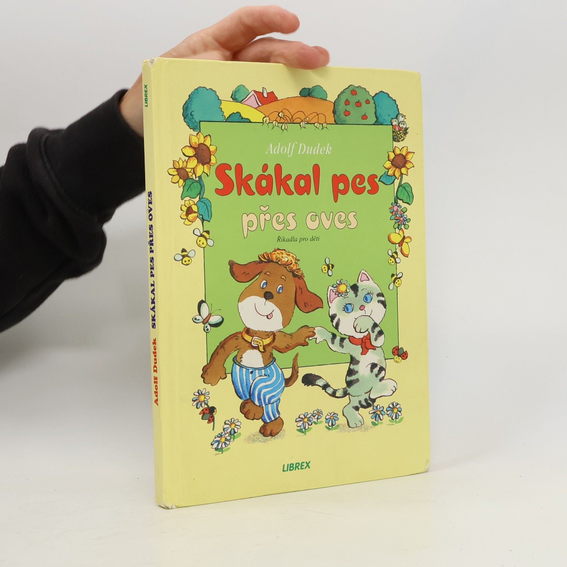 Adolf Dudek Skákal pes přes oves. Říkadla pro nejmenší děti