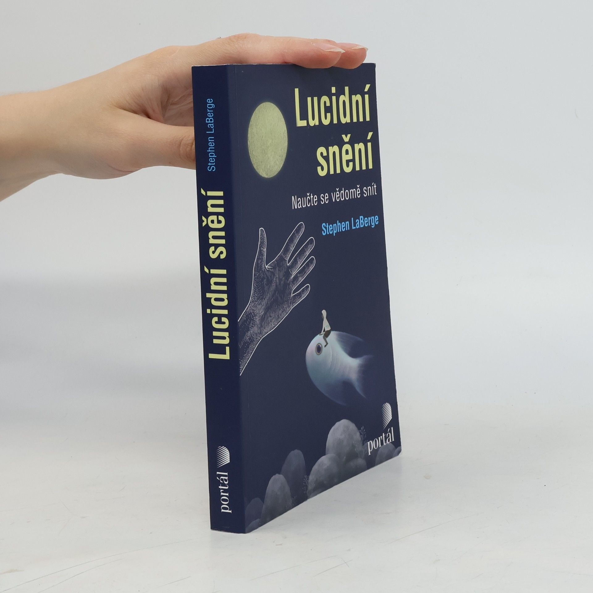 Stephen LaBerge Lucidní snění