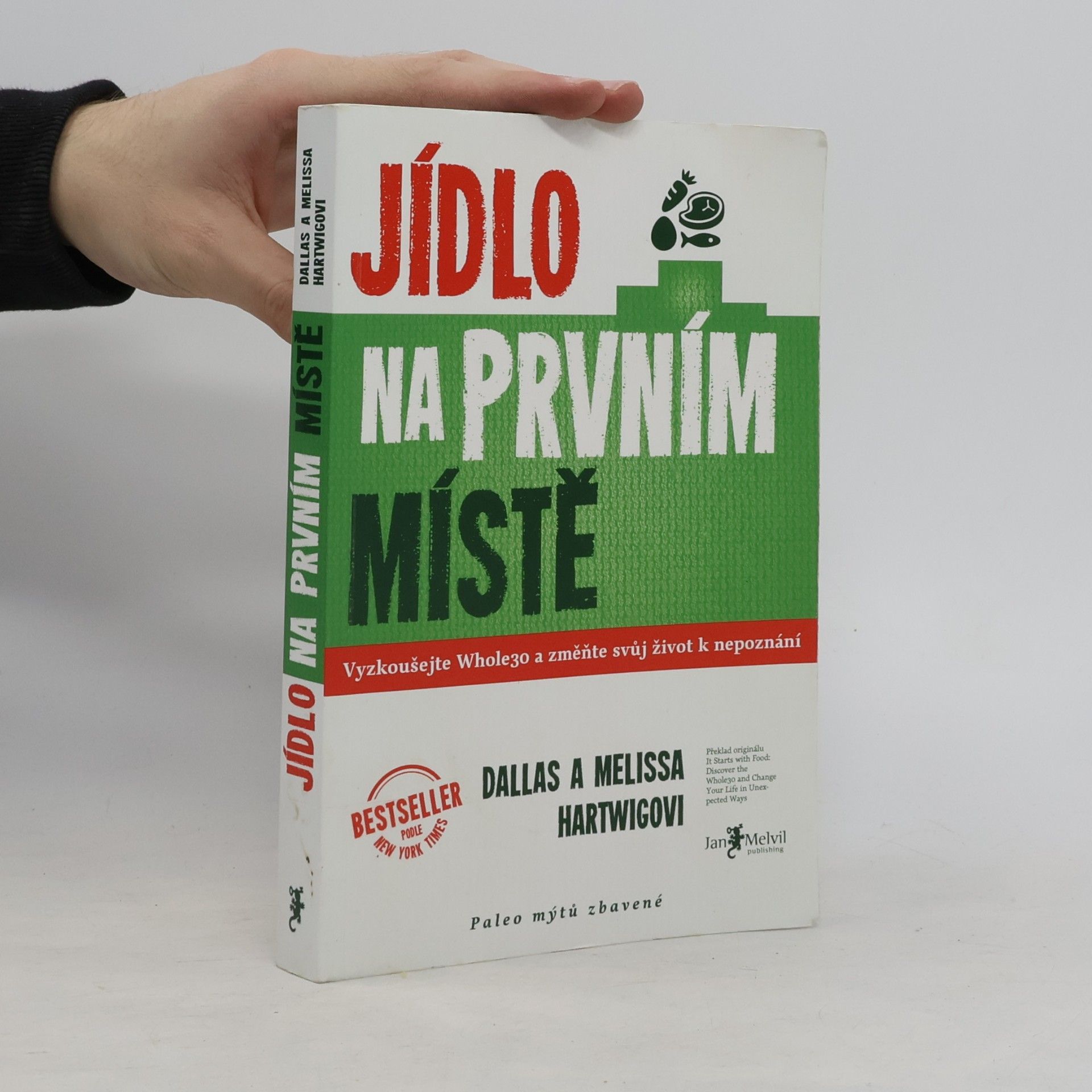 Dallas Hartwig Jídlo na prvním místě