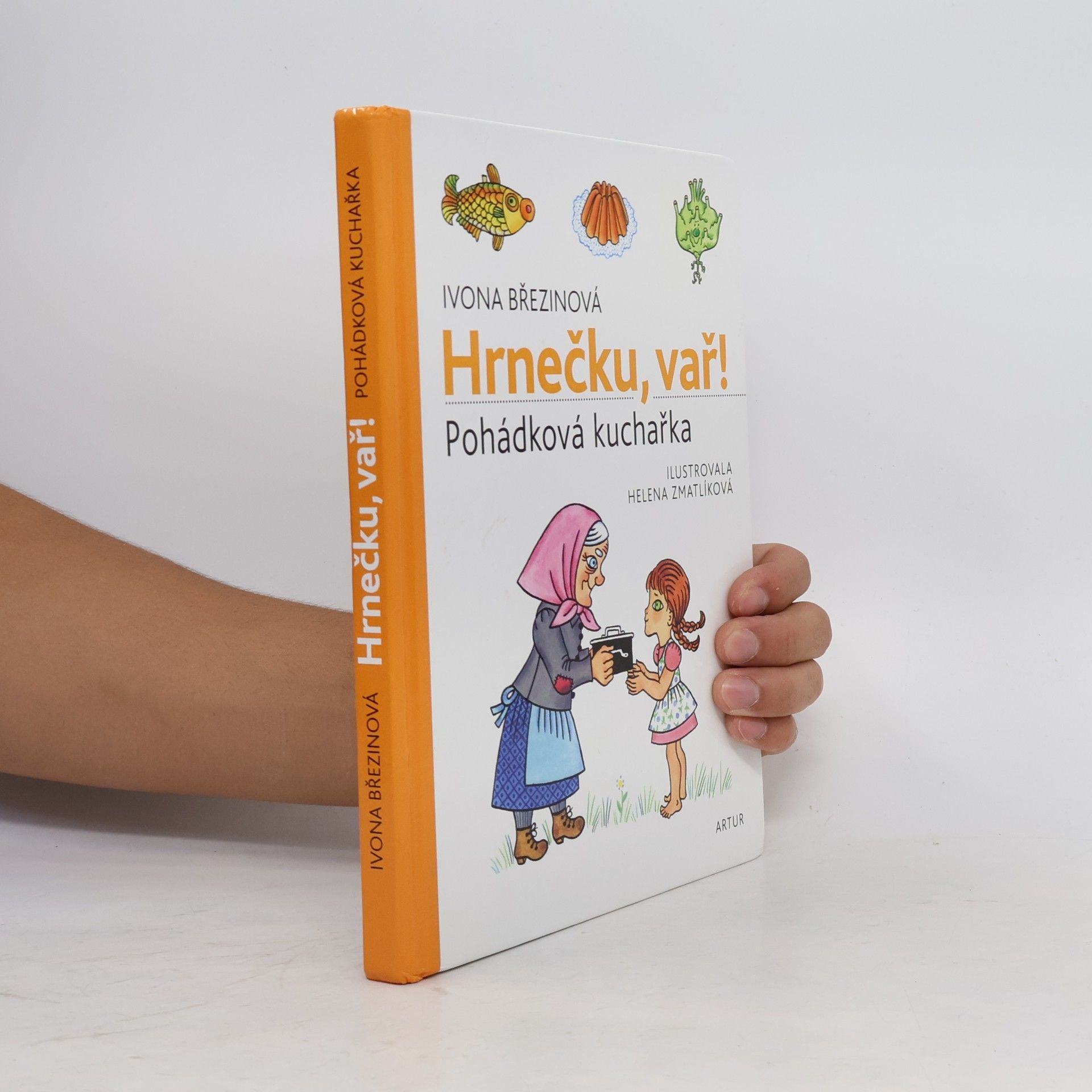 Ivona Březinová Hrnečku, vař!