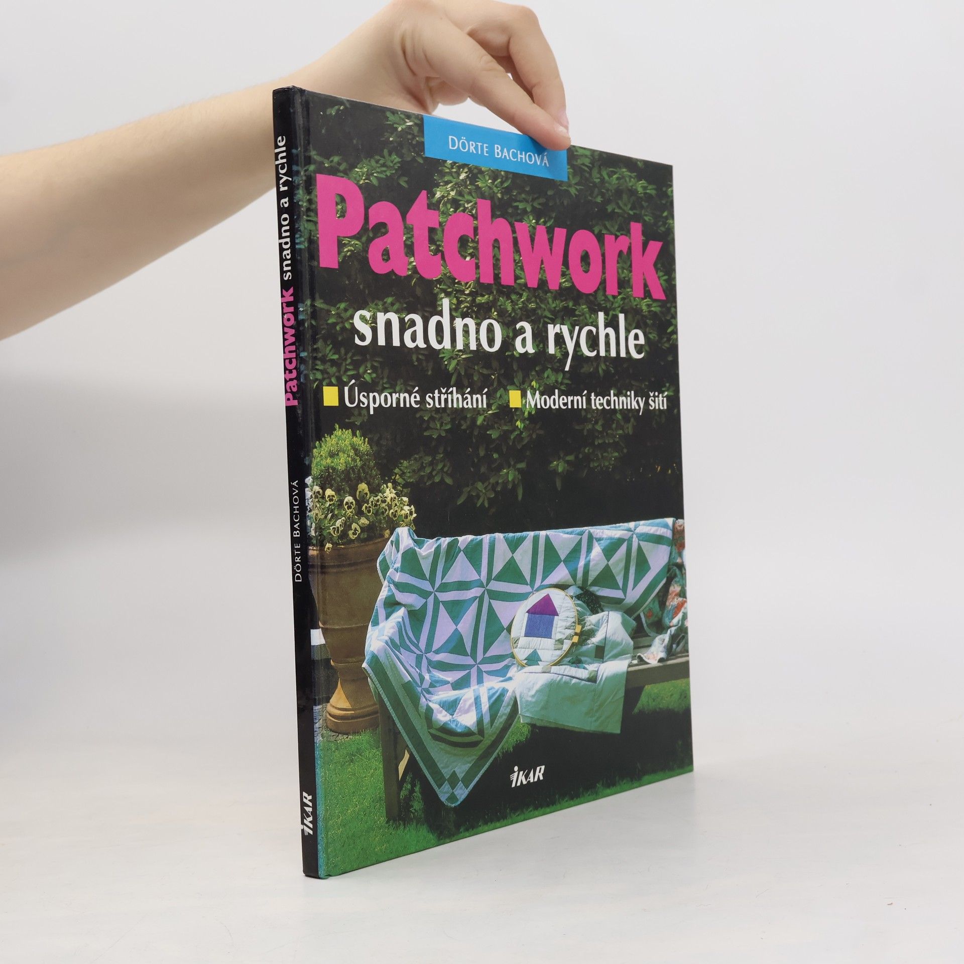 Dörte Bach Patchwork snadno a rychle
