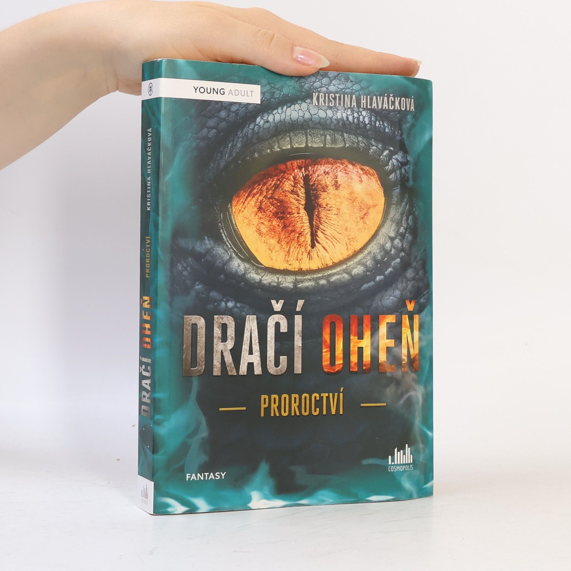 Dračí oheň. Proroctví