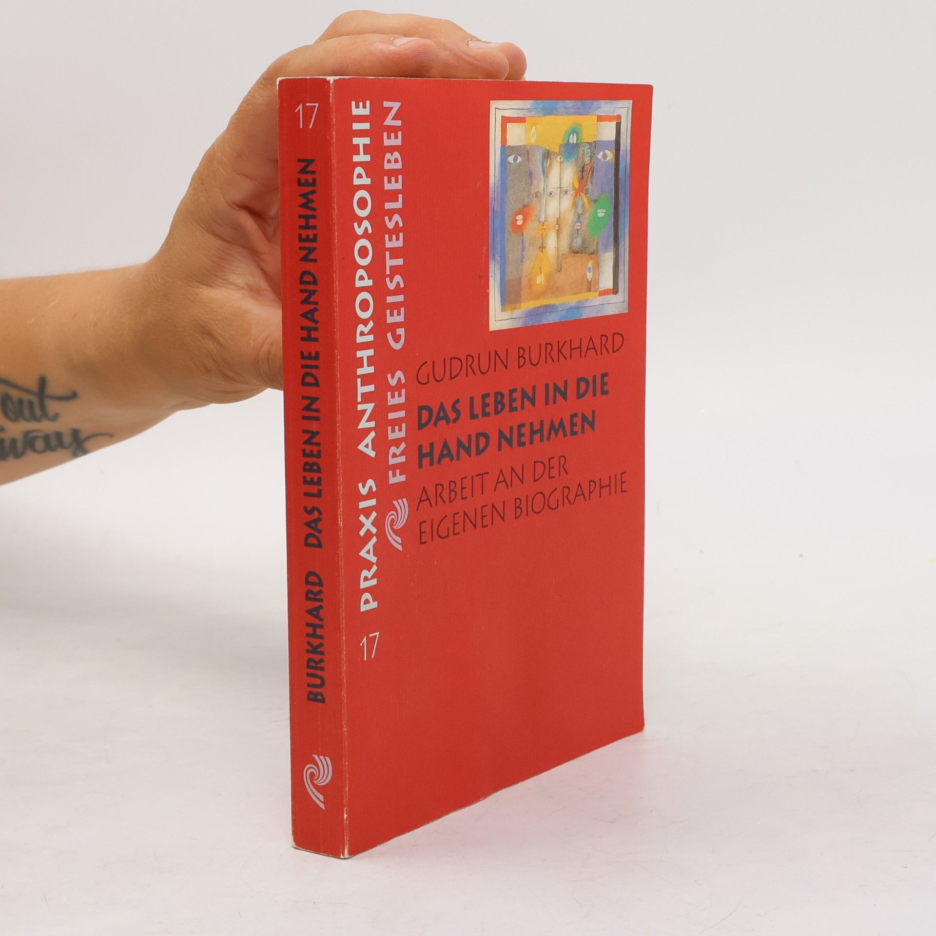 Gudrun Burkhard Das Leben in die Hand nehmen