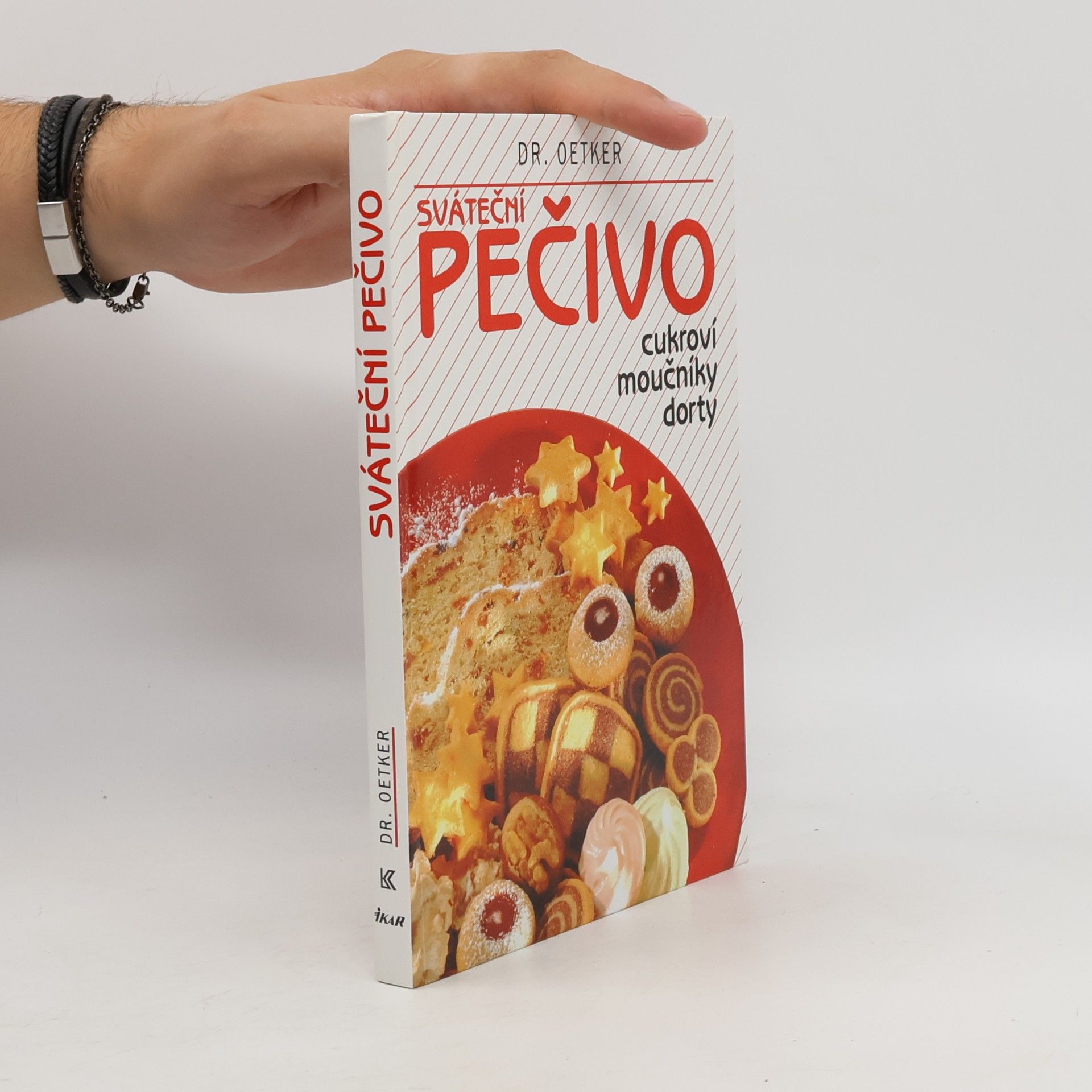 Alena Vlčková Sváteční pečivo. Cukroví, moučníky, dorty