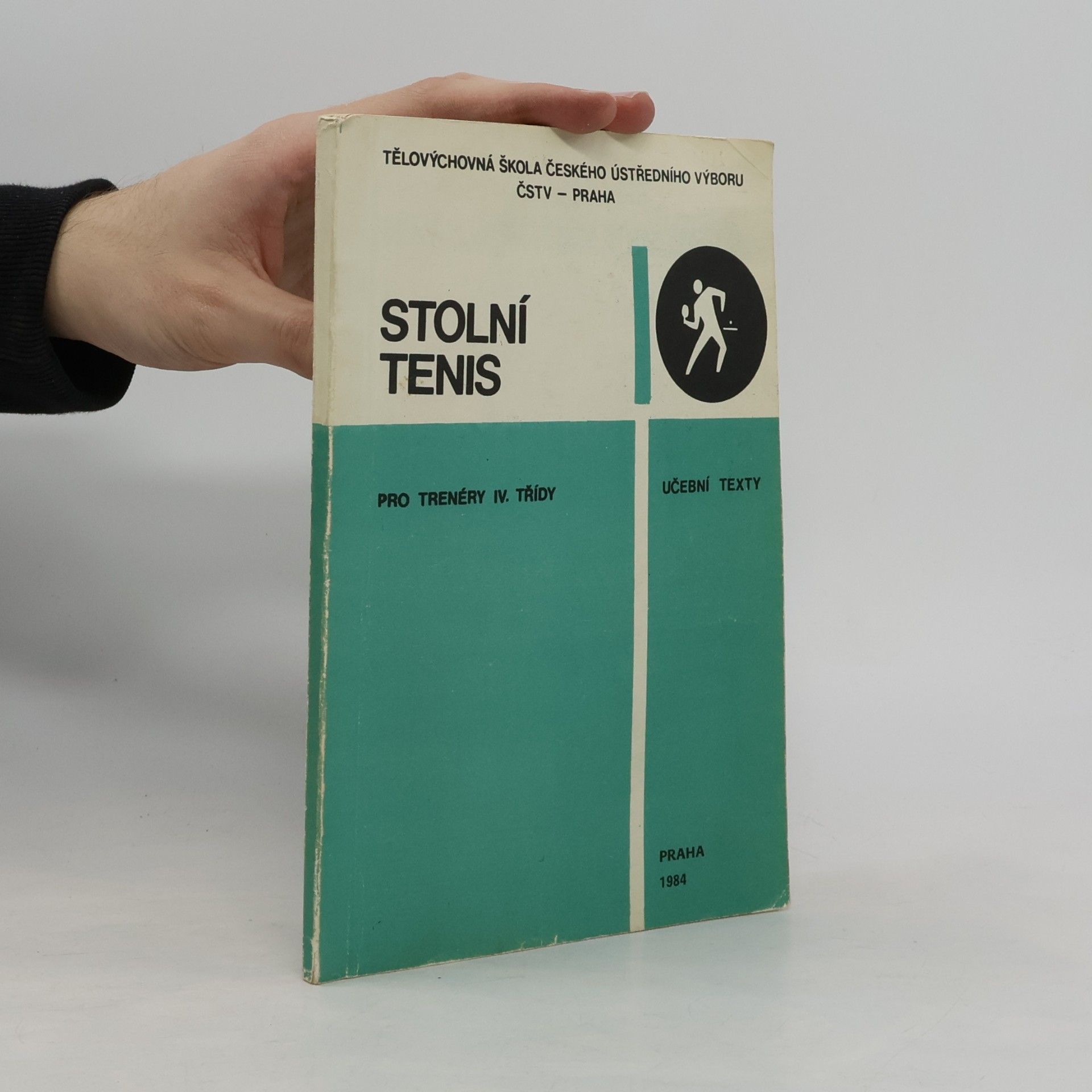 Various authors Stolní tenis pro trenéry IV. třídy