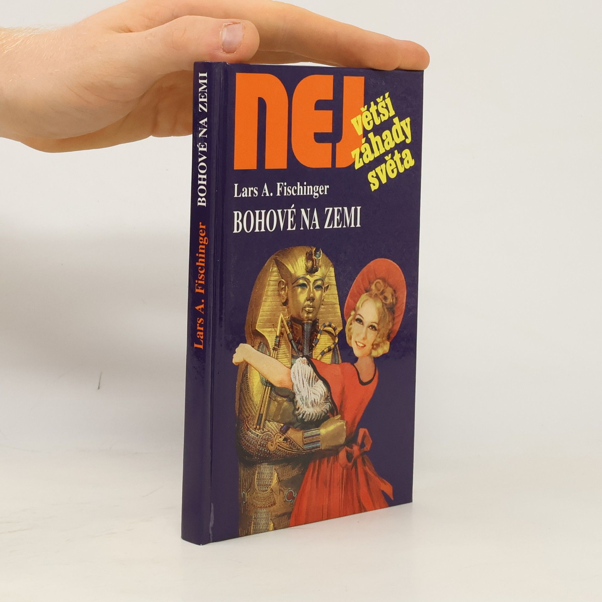 Lars A. Fischinger Bohové na Zemi