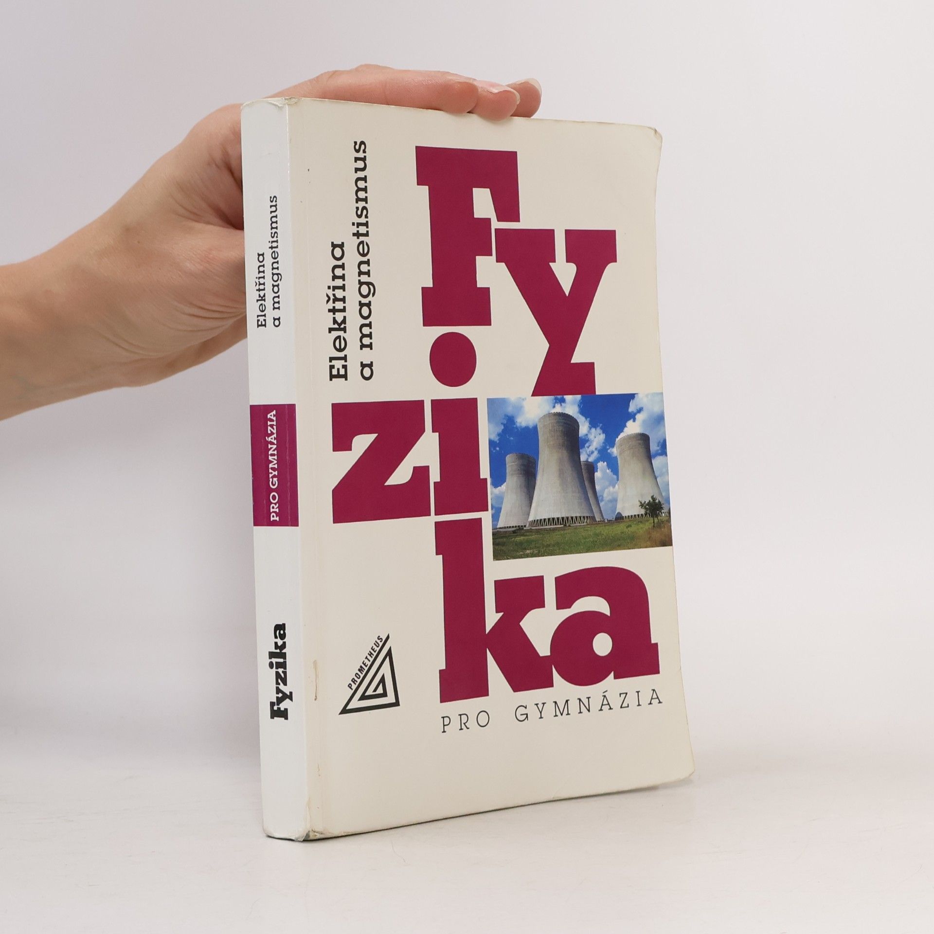 Oldřich Lepil Fyzika pro gymnázia. Elektřina a magnetismus