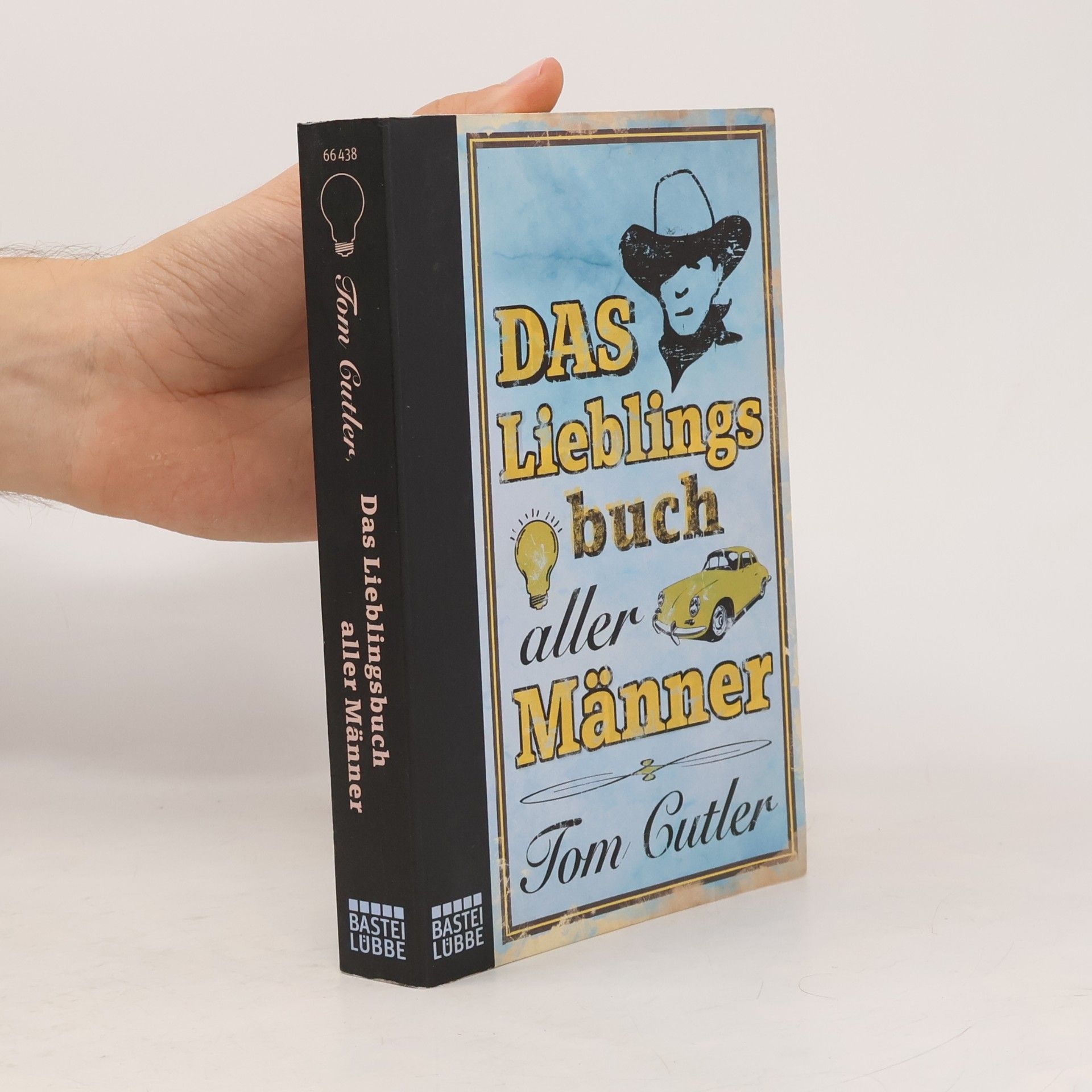 Tom Cutler Das Lieblingsbuch aller Männer