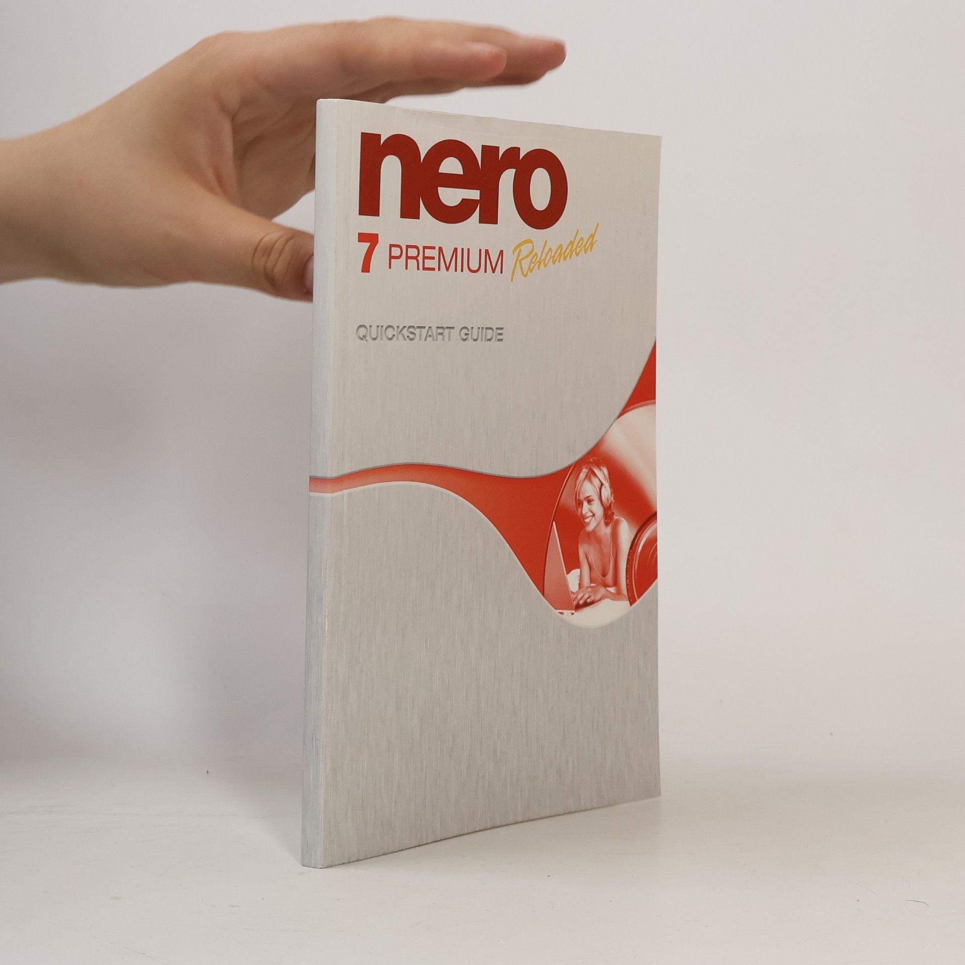 Kolektiv autorů Nero 7 Premium Reloaded – Quickstart Guide