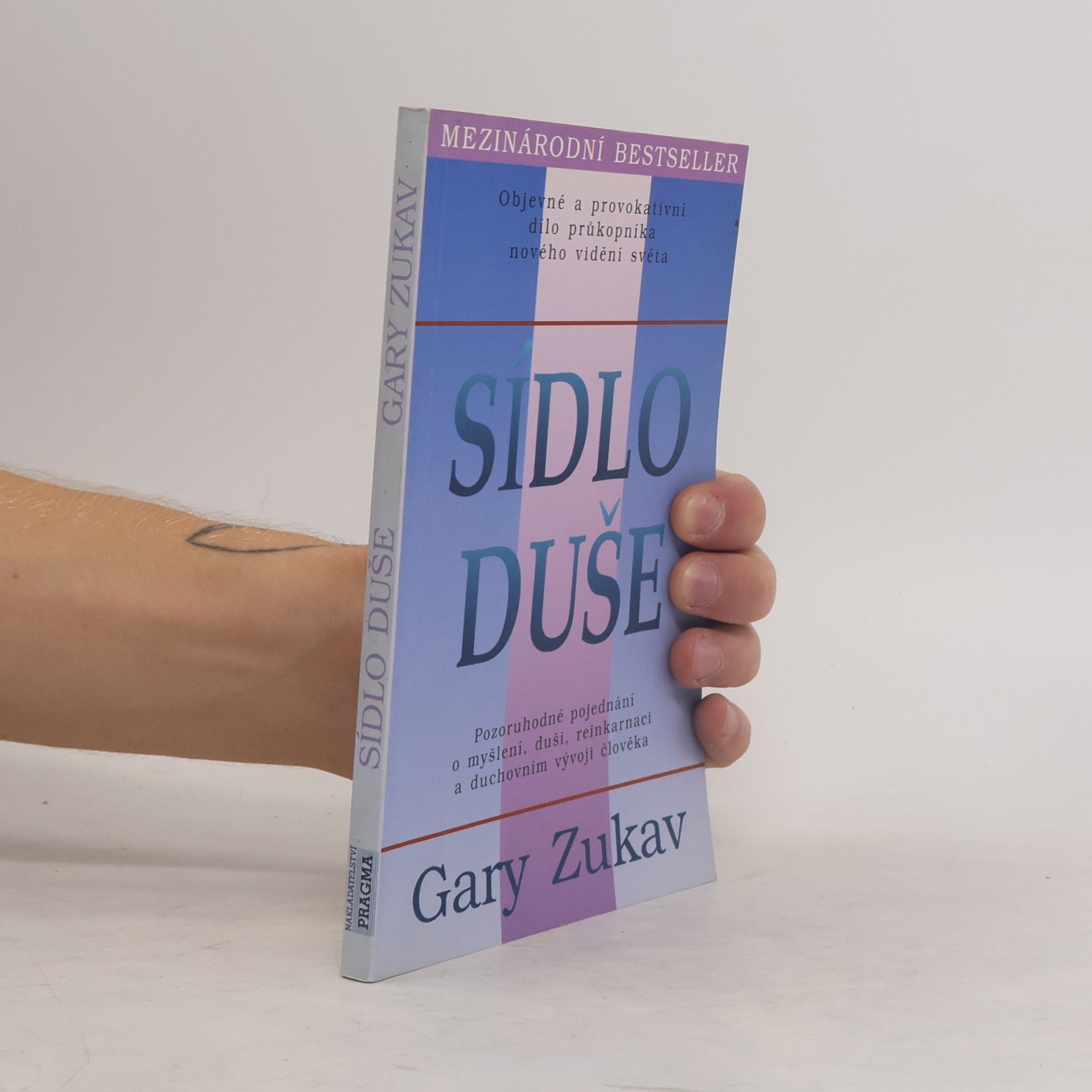 Gary Zukav Sídlo duše