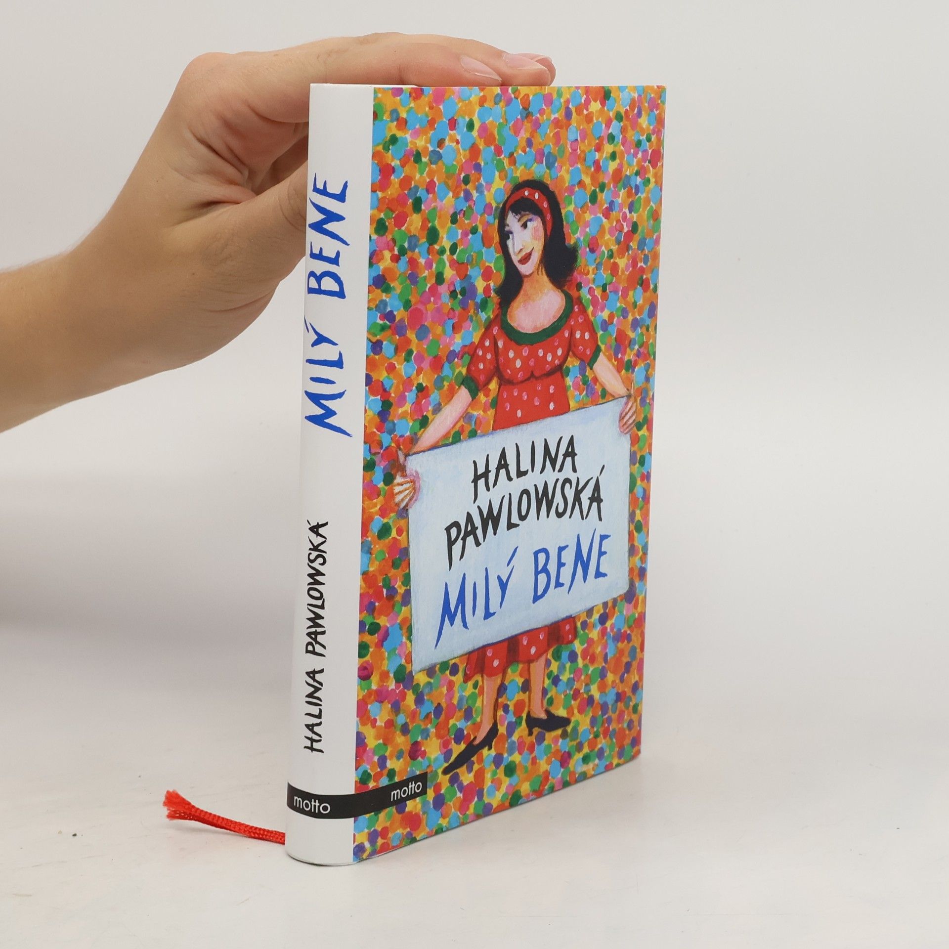 Halina Pawlowská Milý Bene