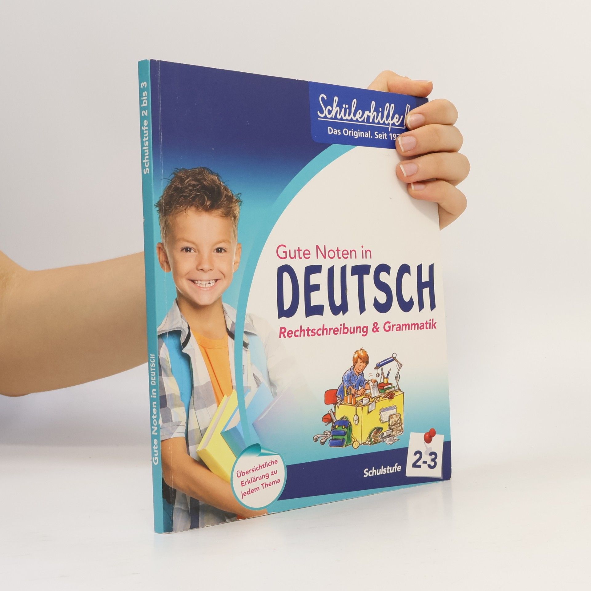kolektiv Gute Noten in Deutsch Rechtschreibung & Grammatik. Klasse 2-3