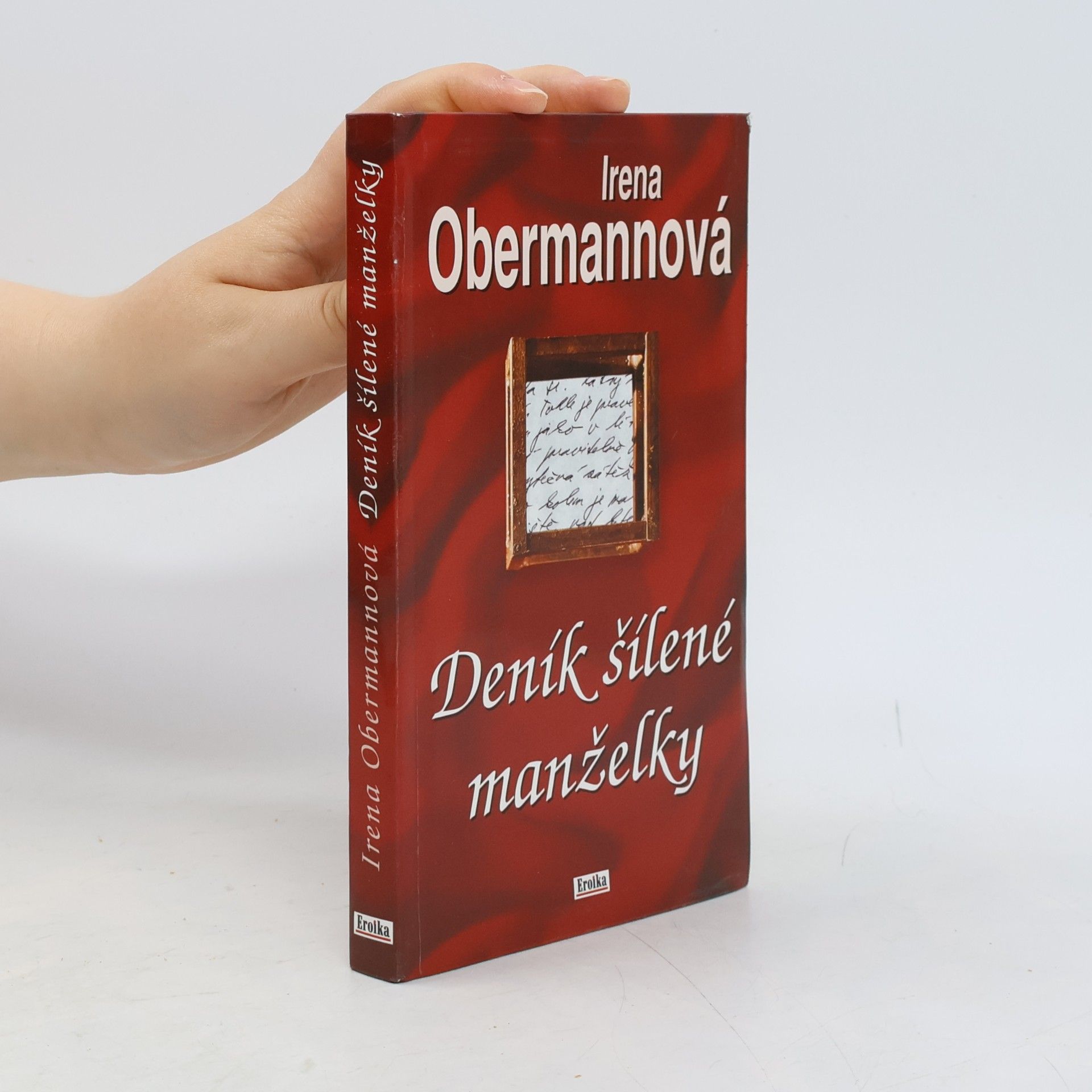 Irena Obermannová Deník šílené manželky
