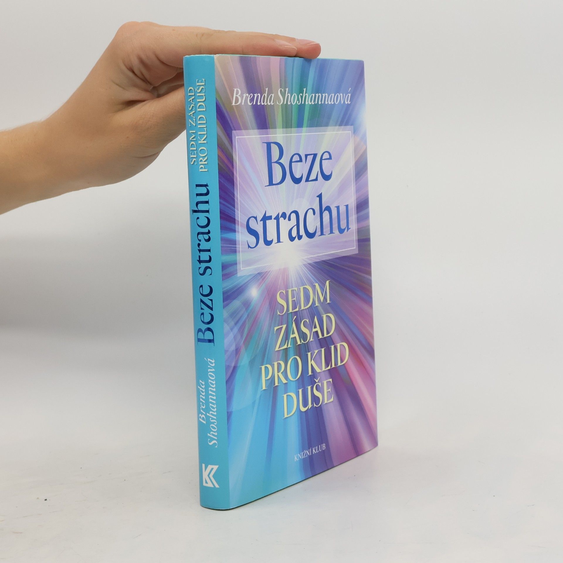 Brenda Shoshanna Beze strachu