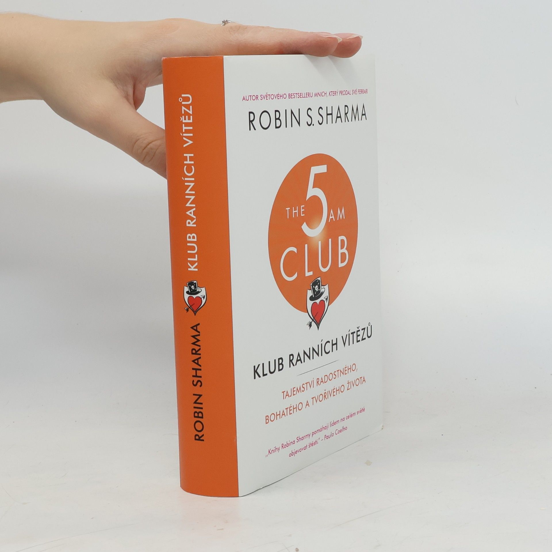 Robin Sharma Klub ranních vítězů. Tajemství radostného, bohatého a tvořivého života