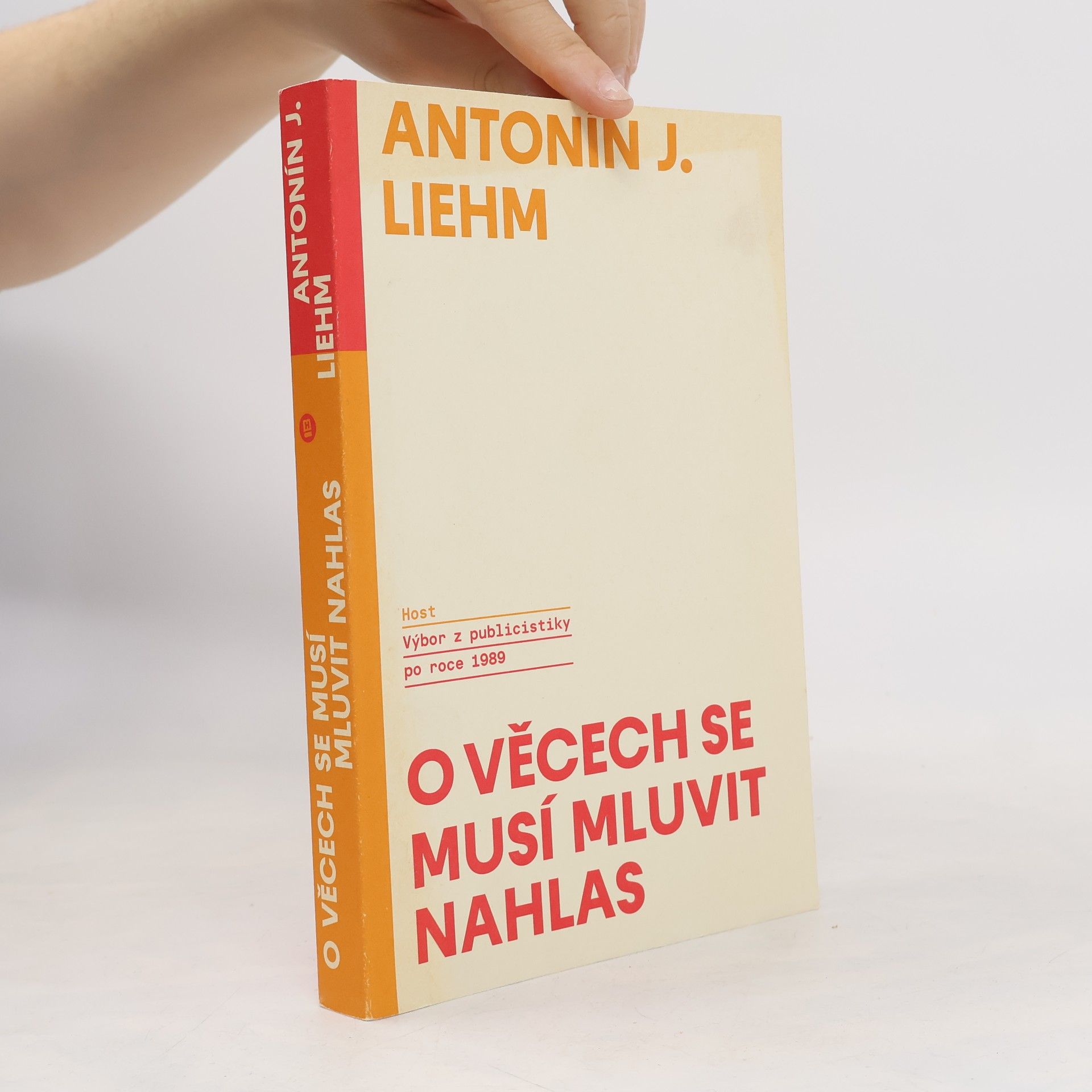 O věcech se musí mluvit nahlas - Výbor z publicistiky po roce 1989