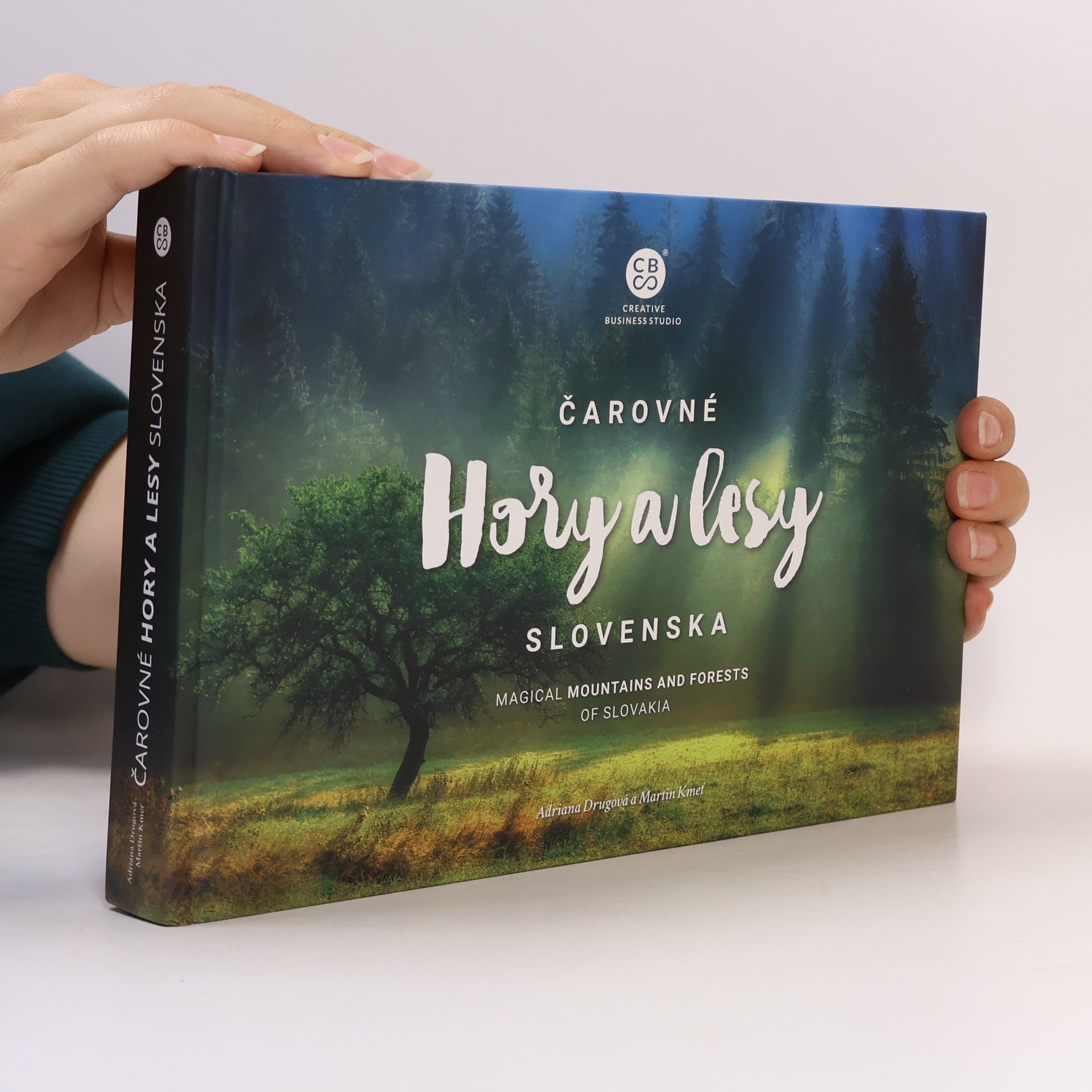Adriana Drugová Čarovné hory a lesy Slovenska