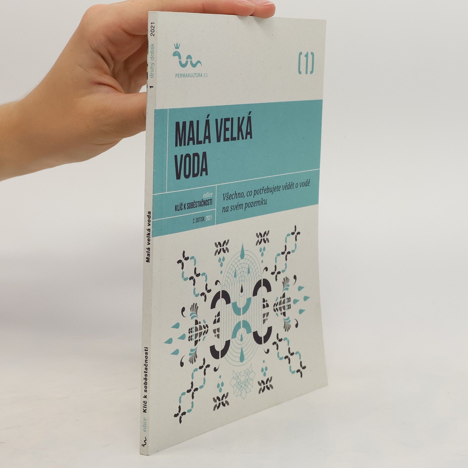 Eva Hauser Malá velká voda: Všechno, co potřebujete vědět o vodě na svém pozemku