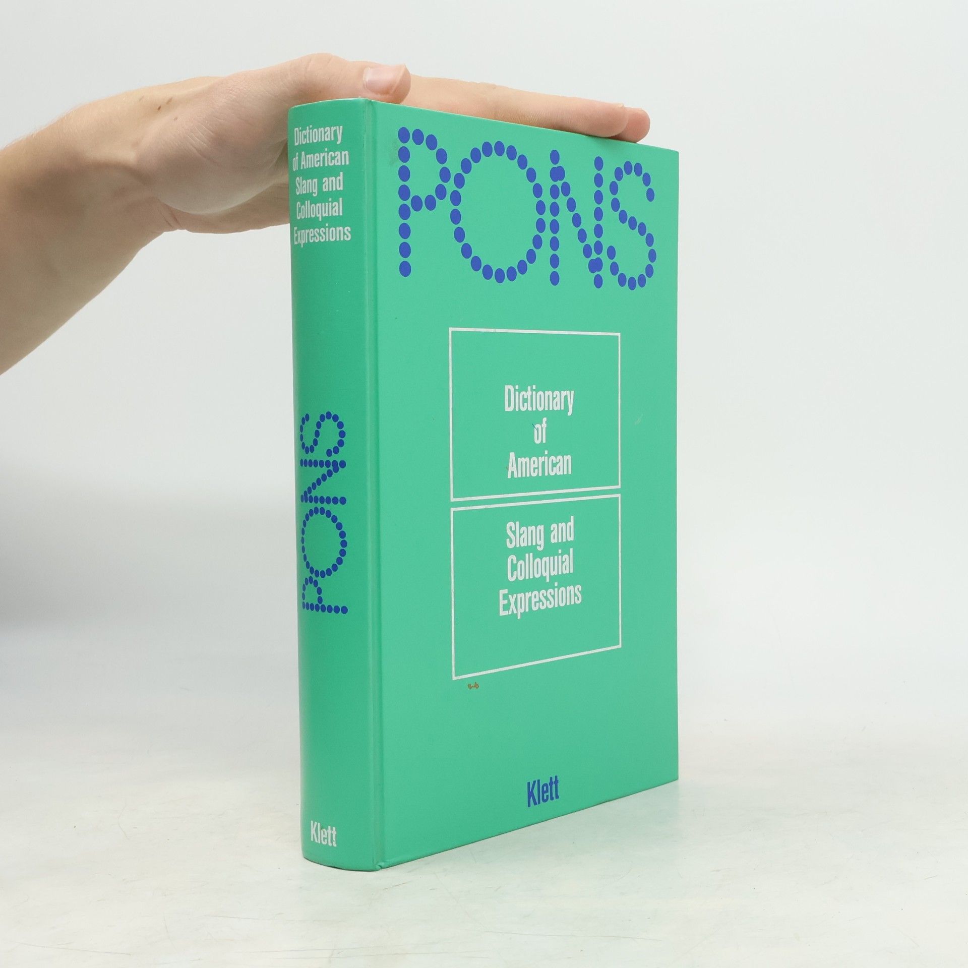 Richard A. Spears Pons dictionary of American slang and colloquial expressions