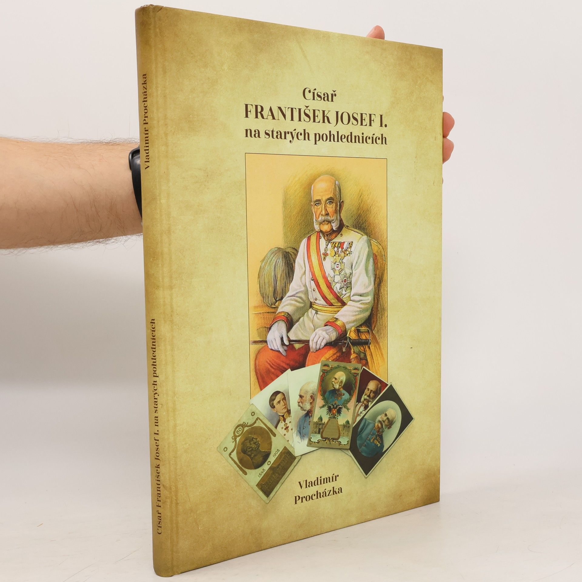 Císař František Josef I. na starých pohlednicích