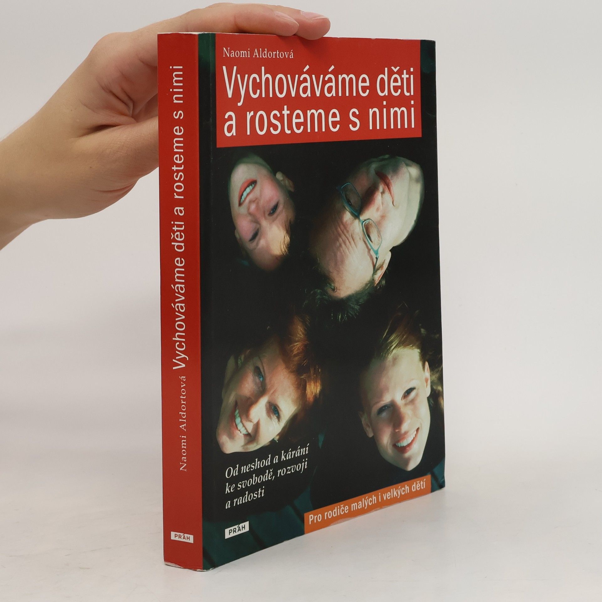 Naomi Aldort Vychováváme děti a rosteme s nimi