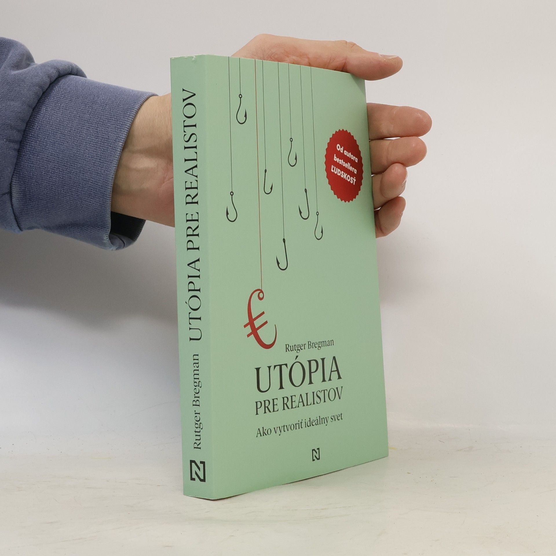 Rutger Bregman Utópia pre realistov. Ako vytvoriť ideálny svet