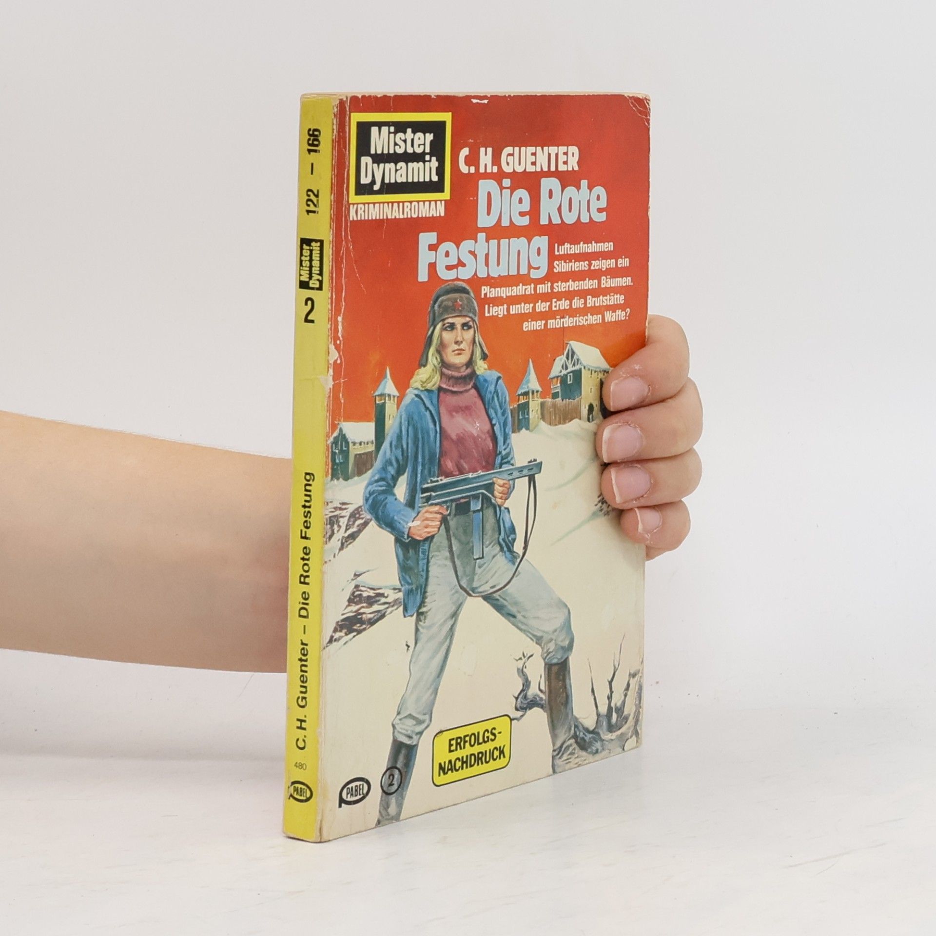 Karl-Heinz Günther Die rote Festung
