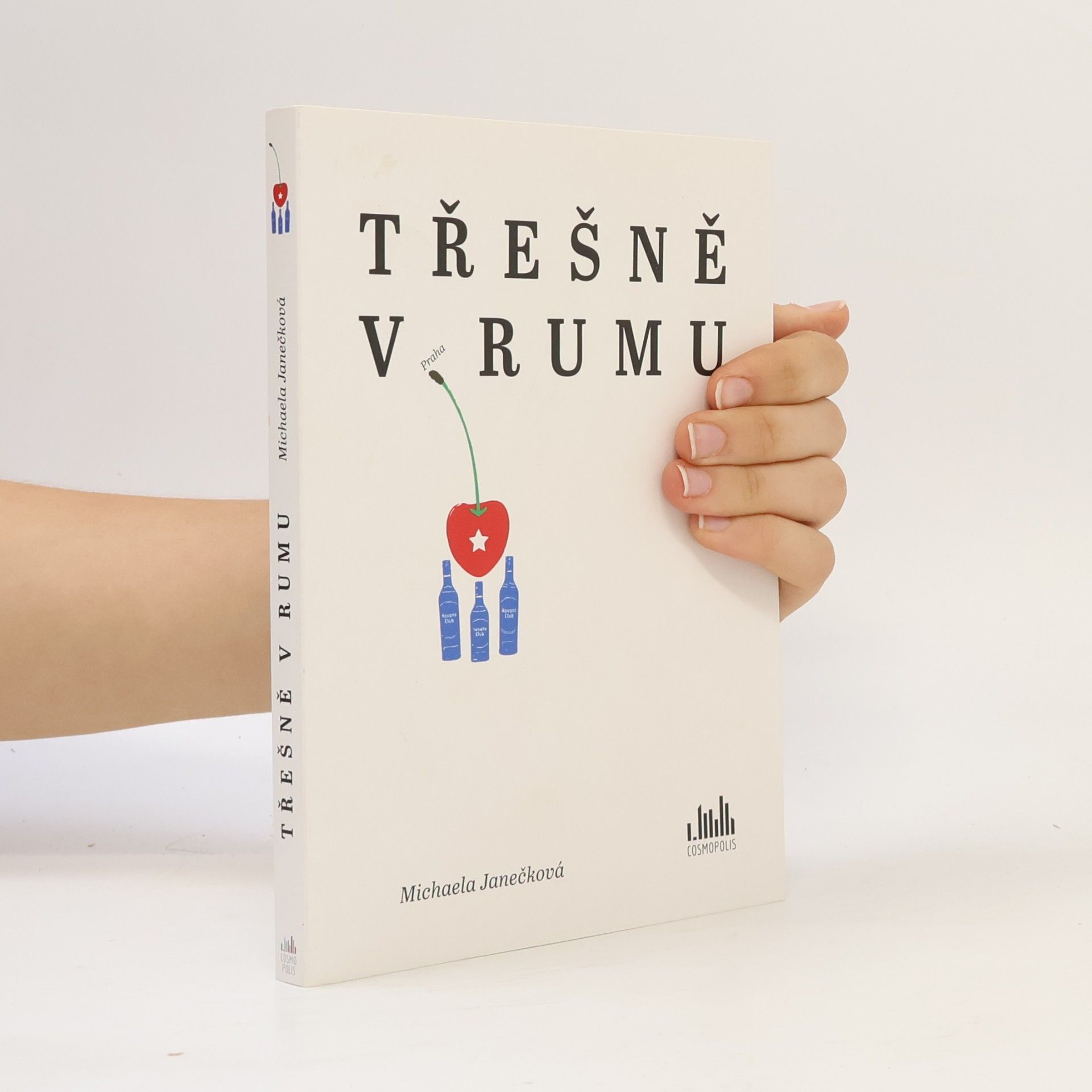 Michaela Janečková Třešně v rumu