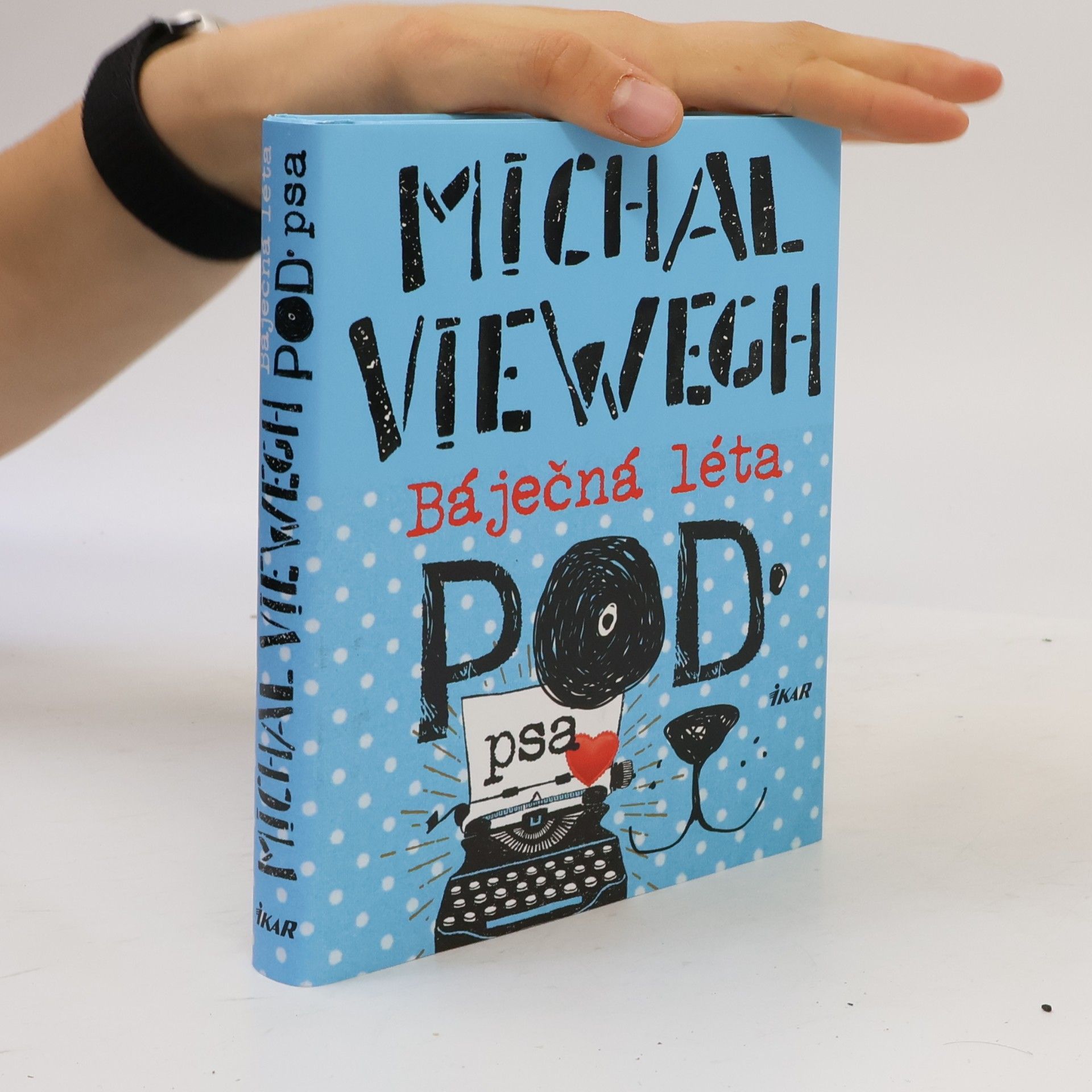 Michal Viewegh Báječná léta pod psa