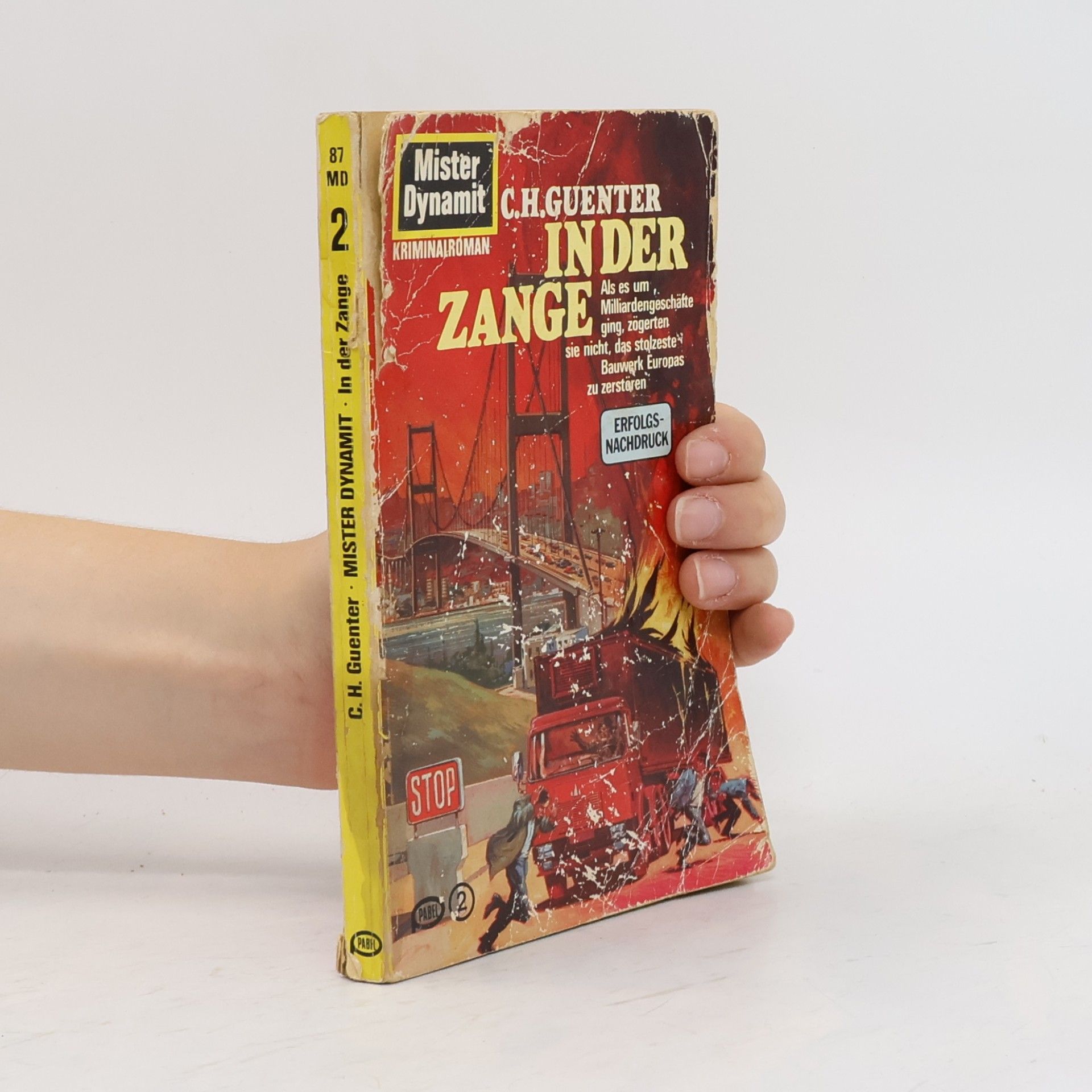 Karl-Heinz Günther Mister Dynamit: In der Zange